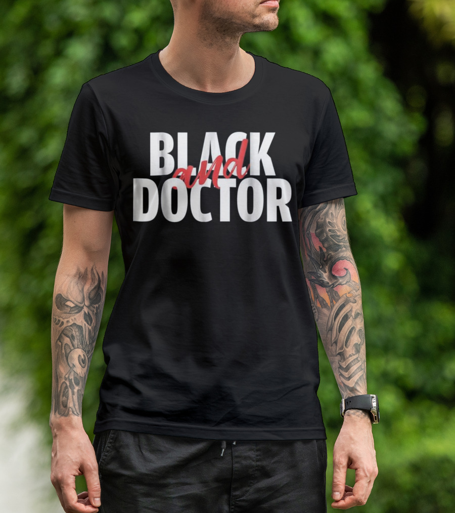Black And Doctor Black History Month Women's T-Shirt