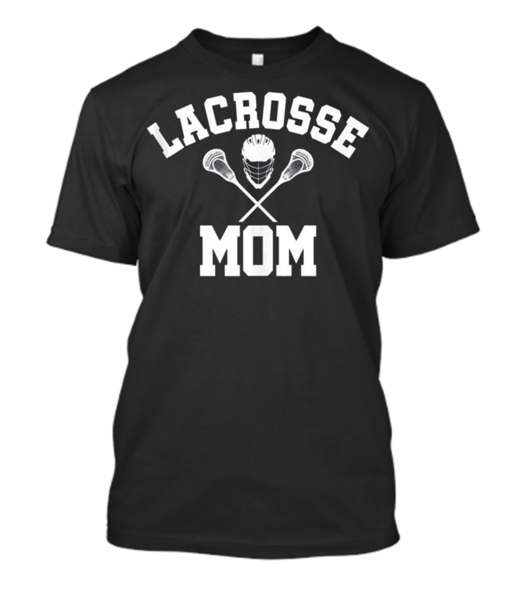 Lacrosse MOM LAX Sports Mother's With Helmet And Crossed Sticks T-Shirt