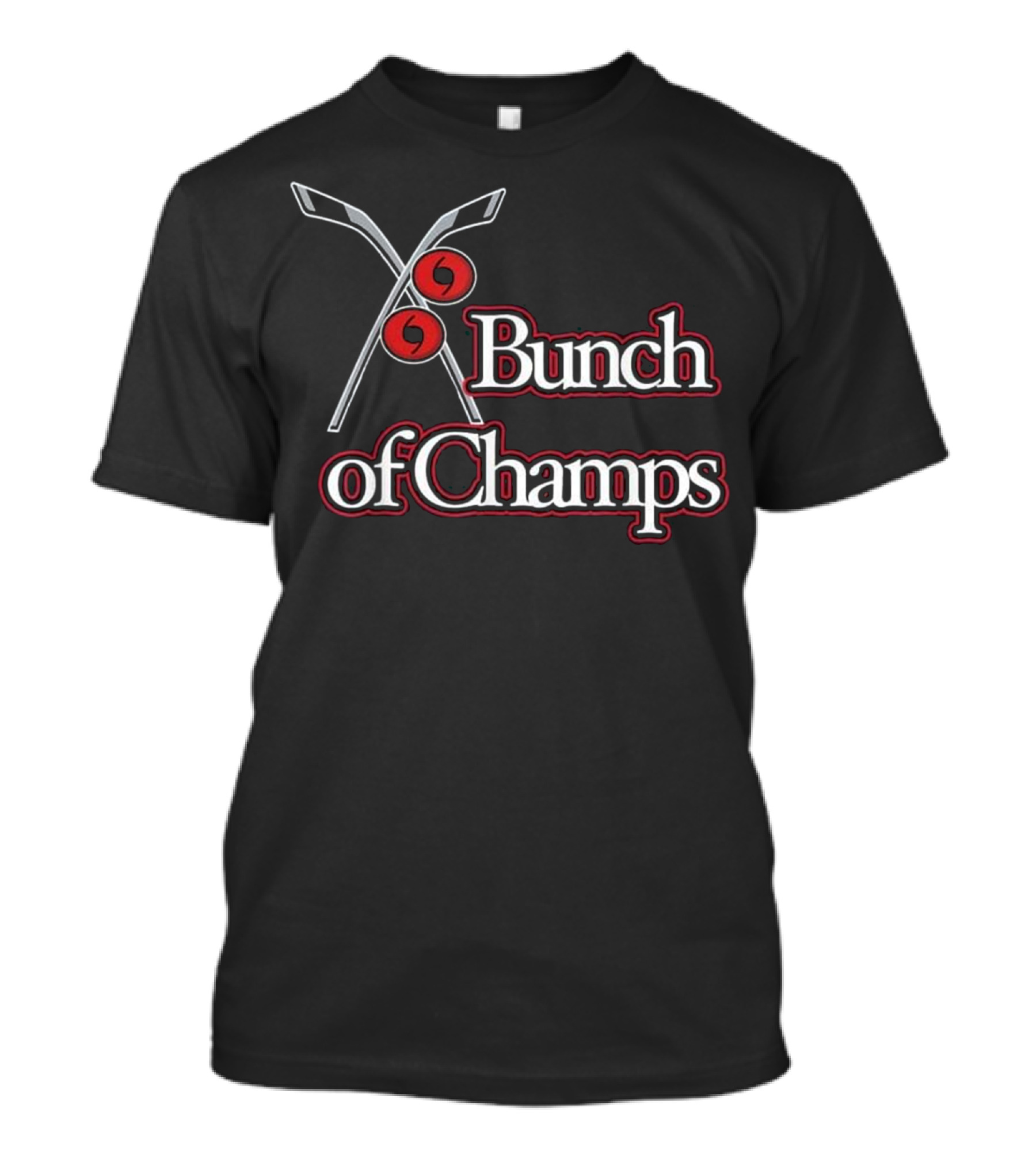 Bunch Of Champs Hockey Sticks And Pucks T-Shirt
