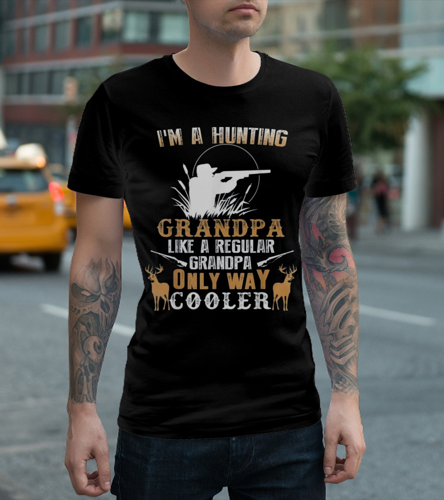 I'm a Hunting Grandpa Like a Regular Grandpa Only Way Cooler Vintage Deer T-Shirt