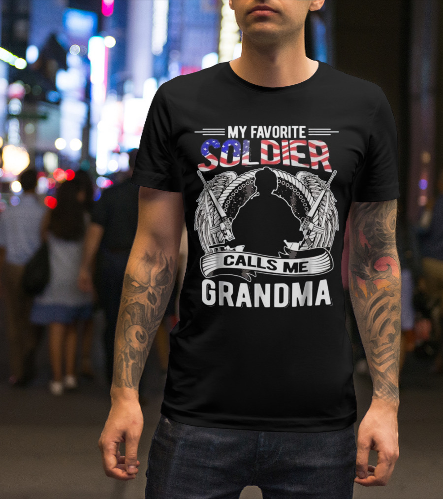 My Favorite Soldier Calls Me Grandma USA Flag Wings Rifle T-Shirt