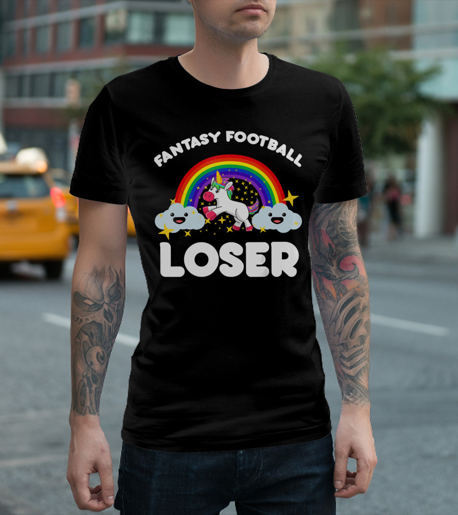 Fantasy Football Loser Rainbow Unicorn Clouds Stars T-Shirt