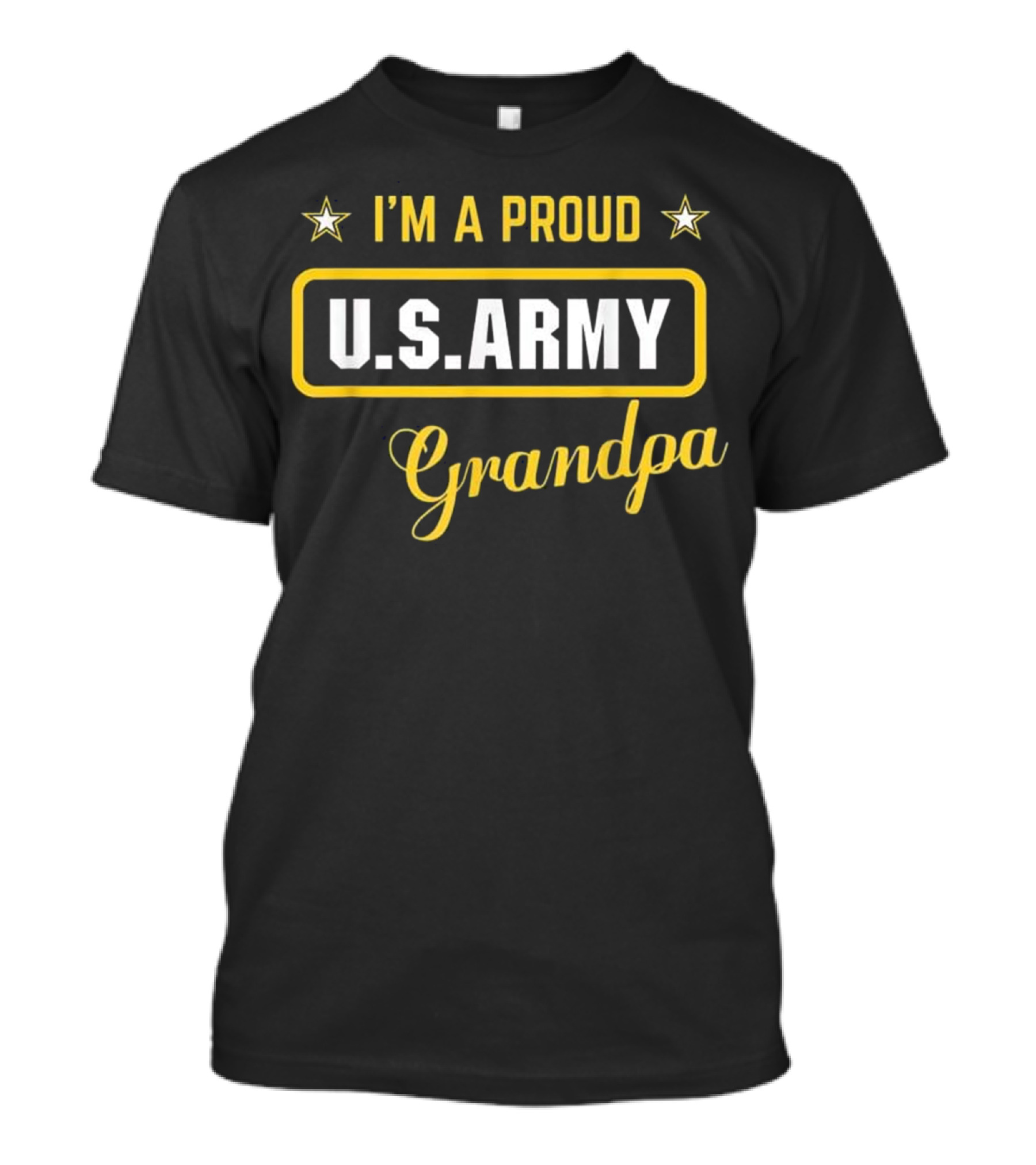 I'm A Proud U.S. Army Grandpa T-Shirt