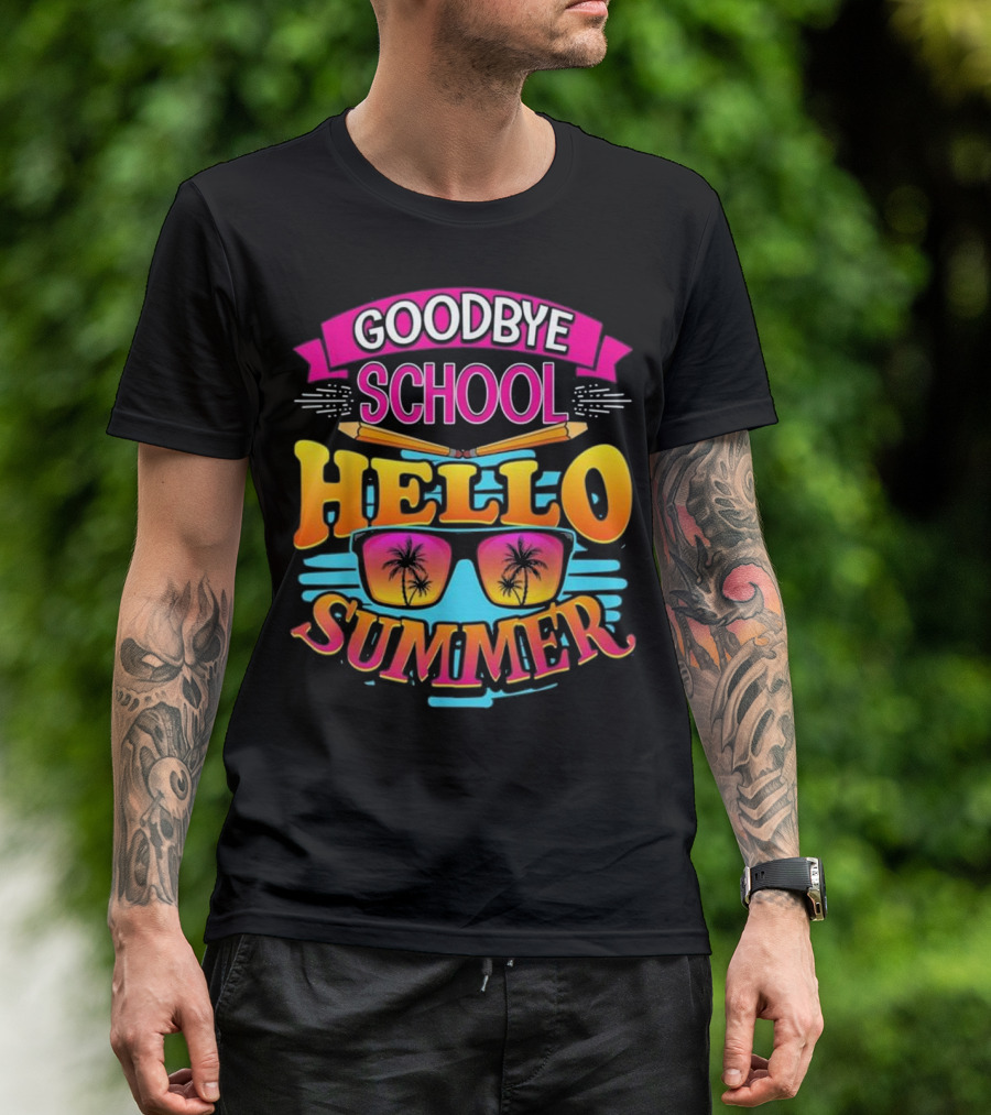 Goodbye School Hello Summer Palm Trees Sunglasses T-Shirt