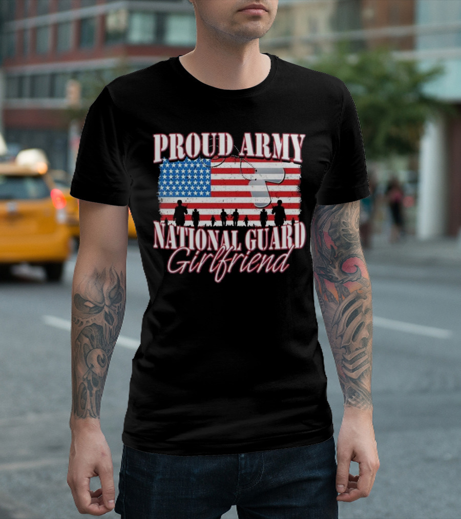 Proud Army National Guard Girlfriend American Flag T-Shirt