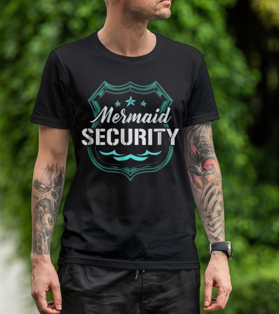 Mermaid Security Dad Son Party Swimming Badge Stars Waves T-Shirt