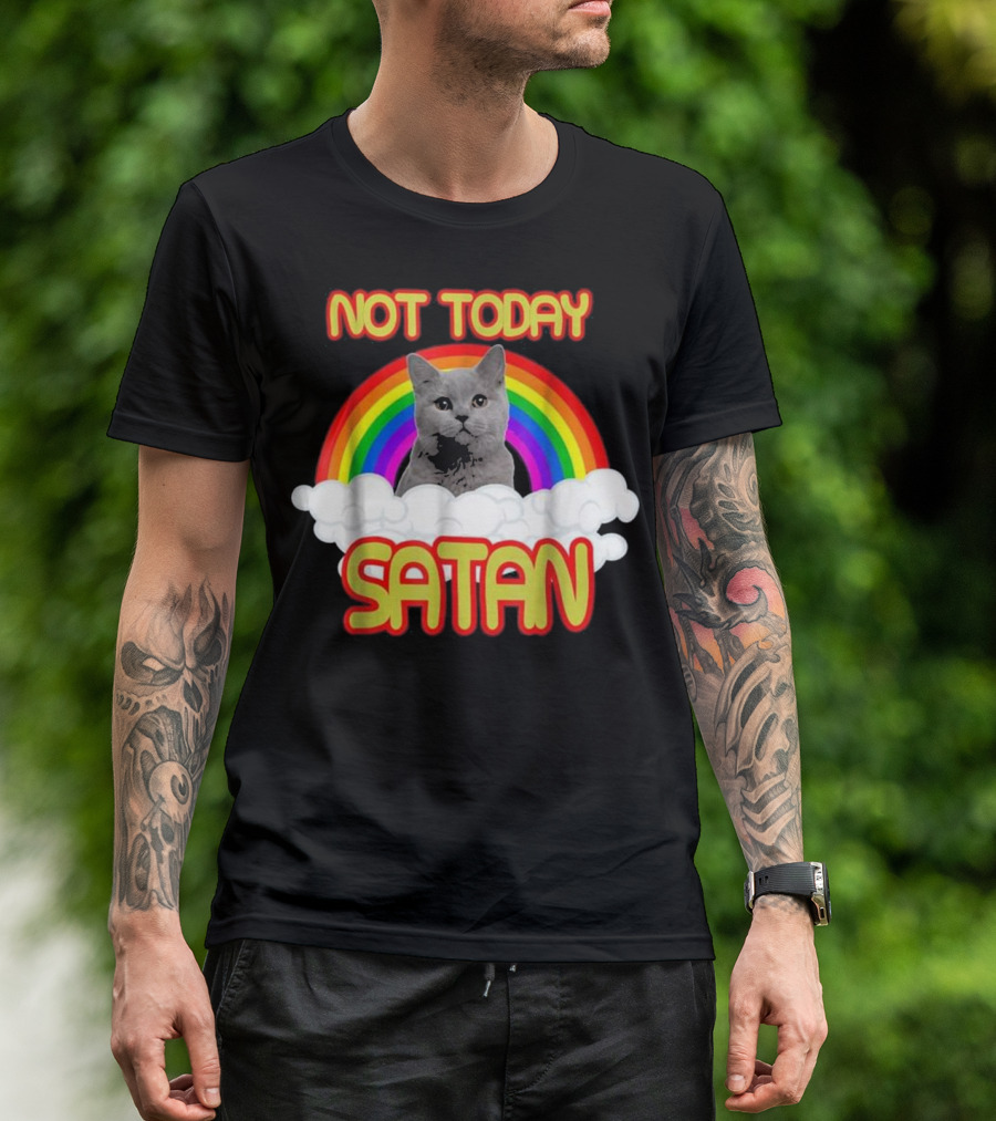 Not Today Satan Rainbow Cat With Clouds And Bright Colors T-Shirt