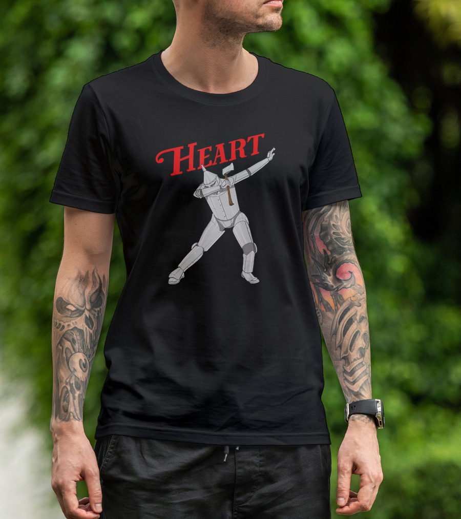 HEART Tin Man Dabbing Pose With Axe T-Shirt