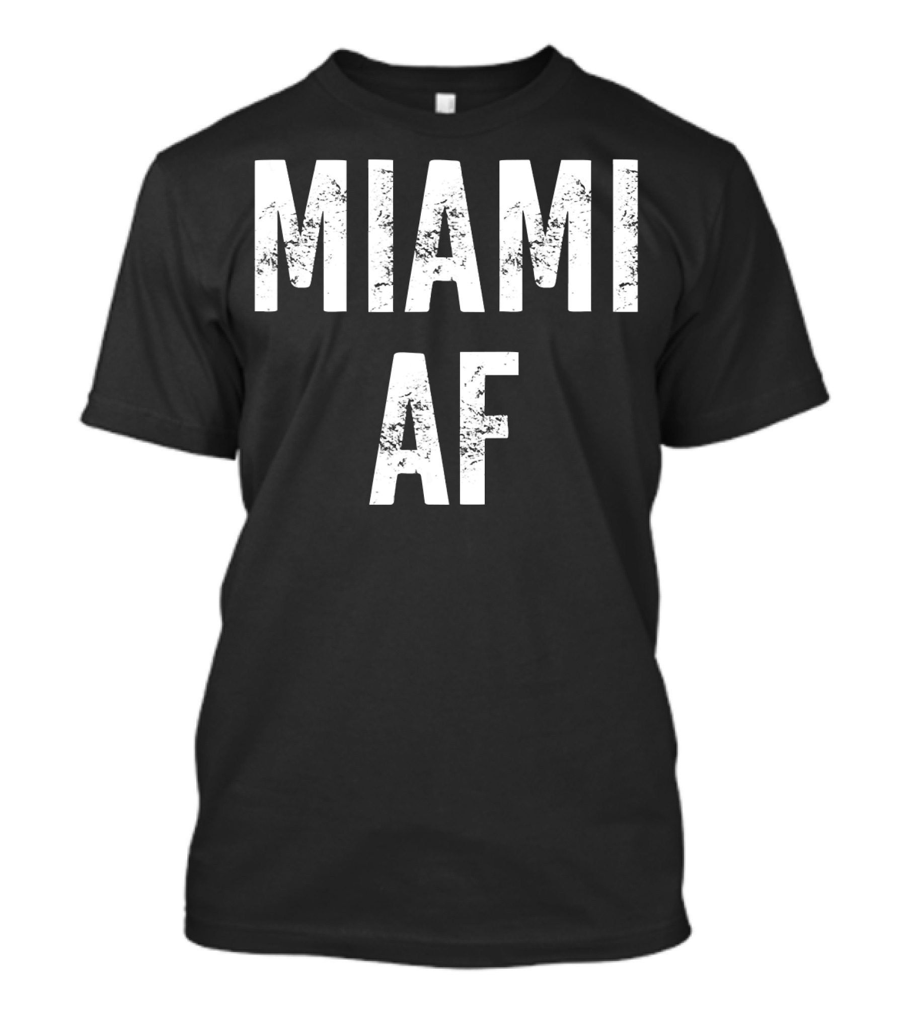 MIAMI AF T-Shirt