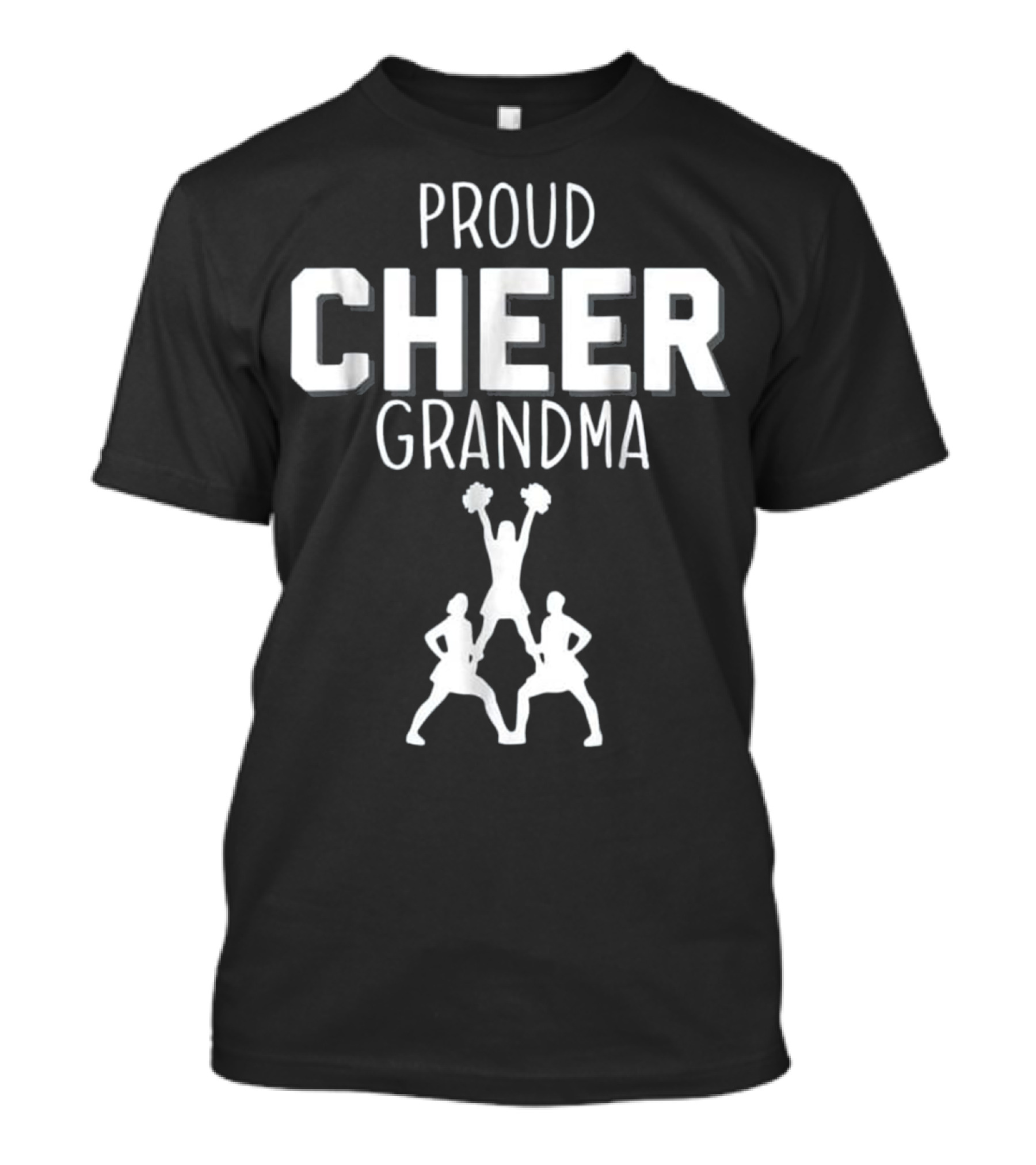 Proud Cheer Grandma Cheerleading Spirit Enthusiast T-Shirt
