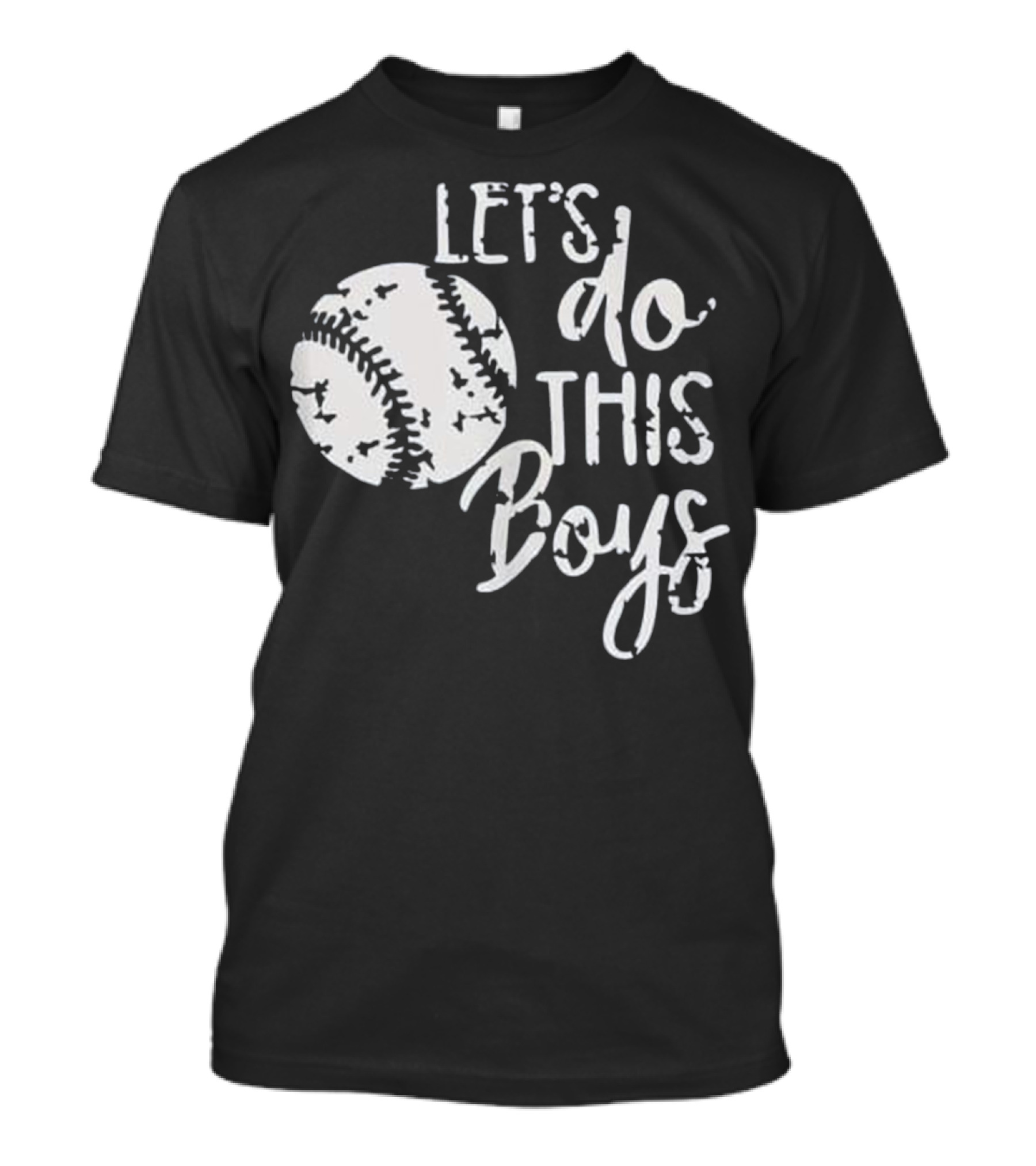 Let's Do This Boys Baseball Mom Base T-Shirt