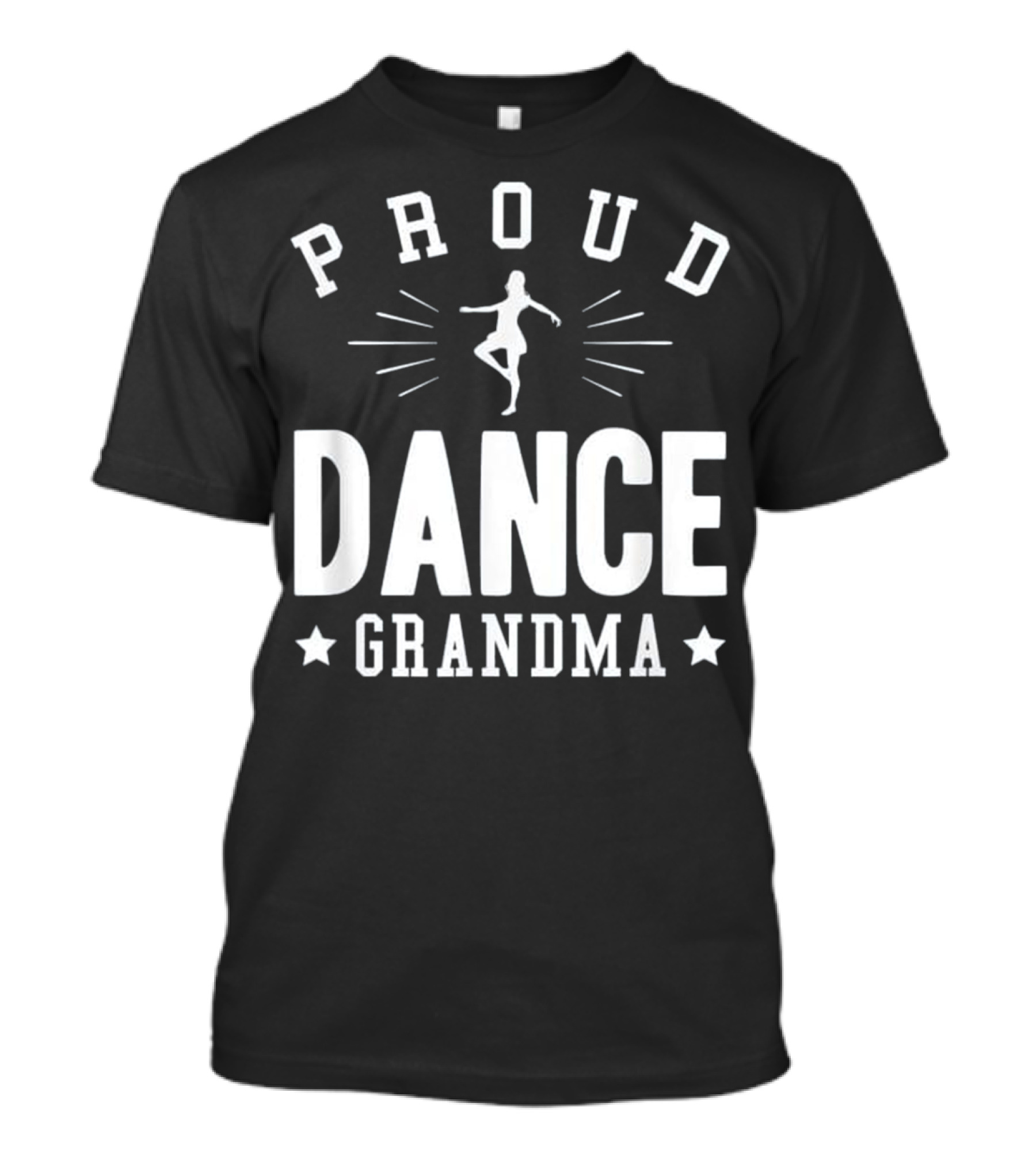 Proud Dance Grandma T-Shirt