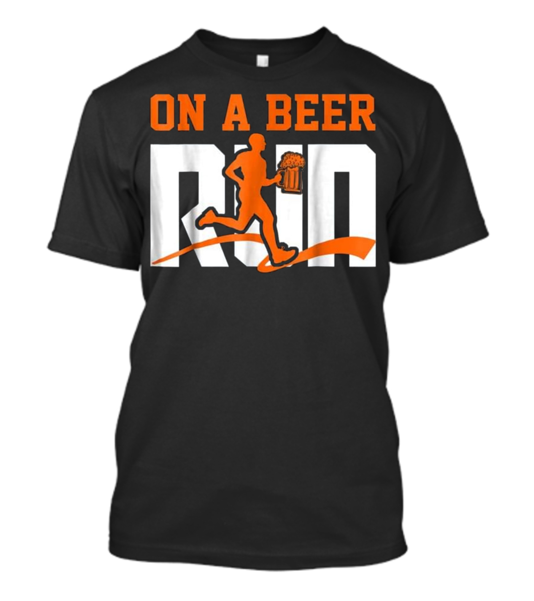 NV042 Funny Beer For Men On A Beer Run Beer Mug Runner T-Shirt