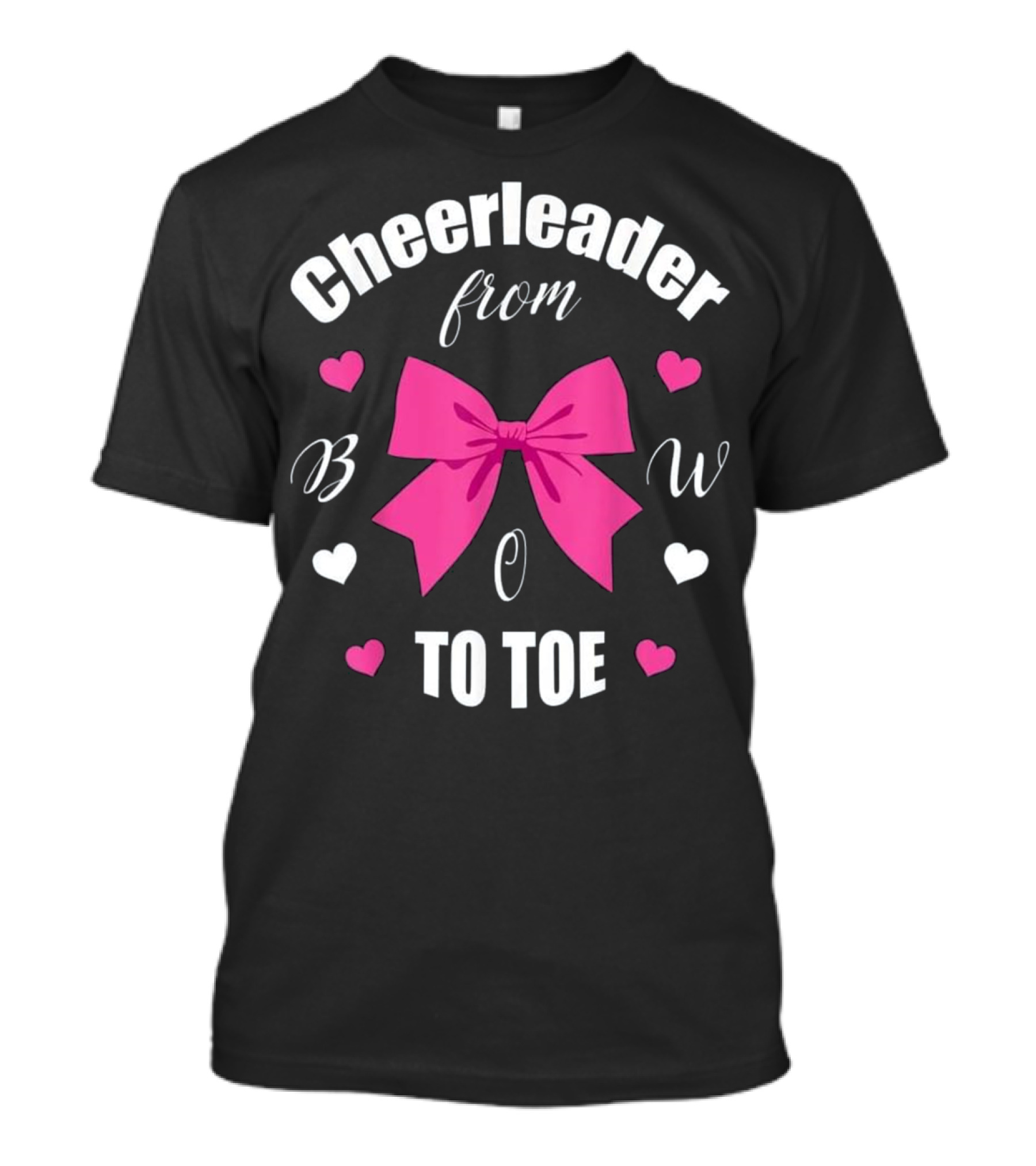 Cheerleader From Bow To Toe With Pink Bow T-Shirt