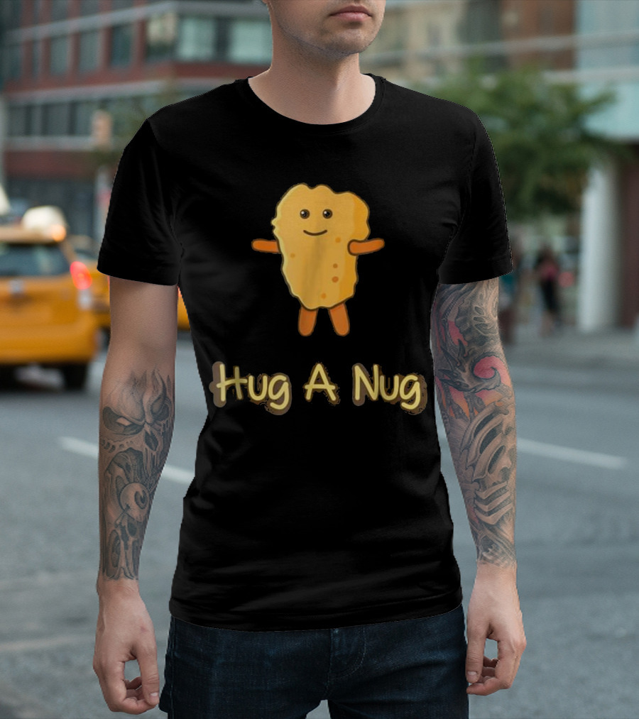 Hug A Nug Funny Chicken Nugget T-Shirt