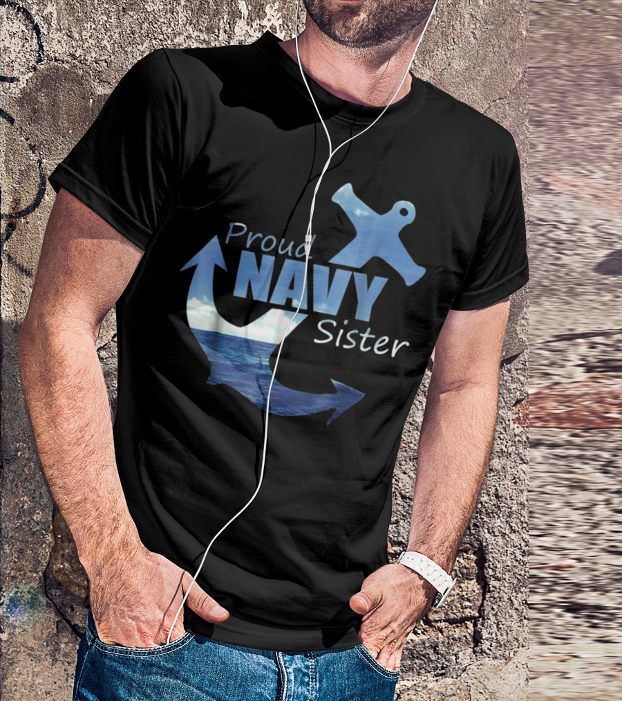 Proud Navy Sister Anchor Ocean T-Shirt