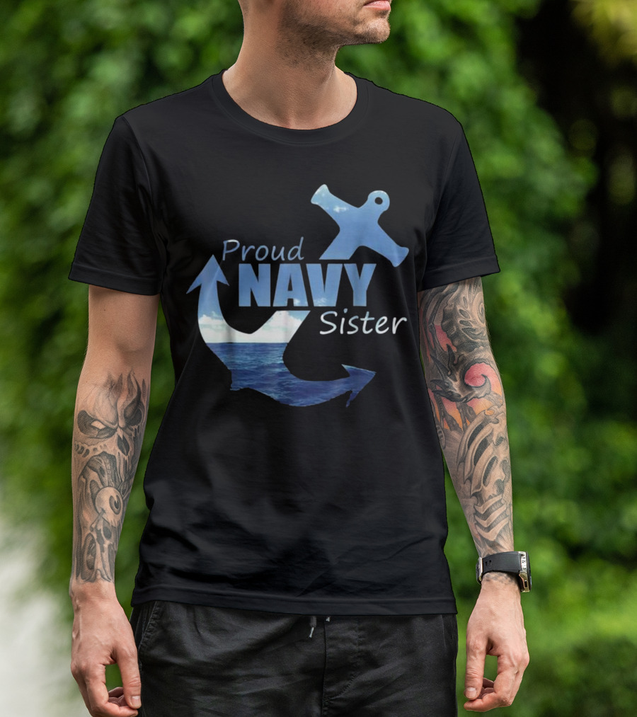 Proud Navy Sister Anchor Ocean T-Shirt