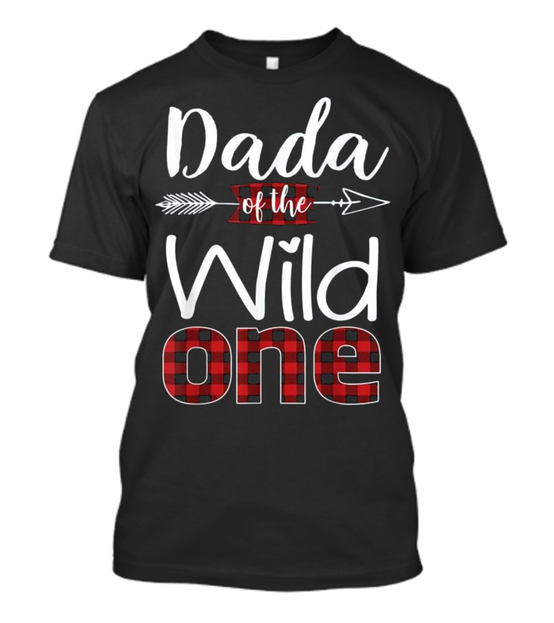 Dada Of The Wild One Arrow Plaid Red Black Lumberjack T-Shirt