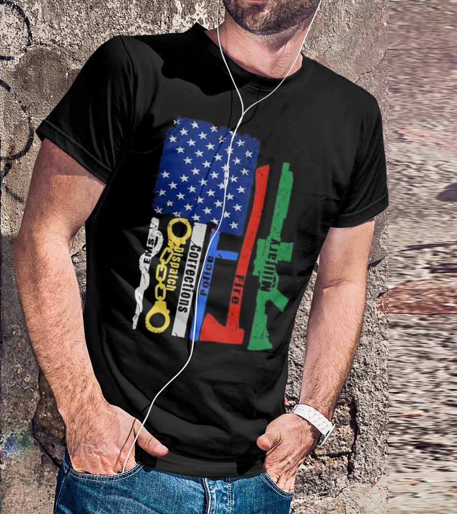 American Flag Symbol With EMS Fire Dispatch Corrections Police Fire Military T-Shirt
