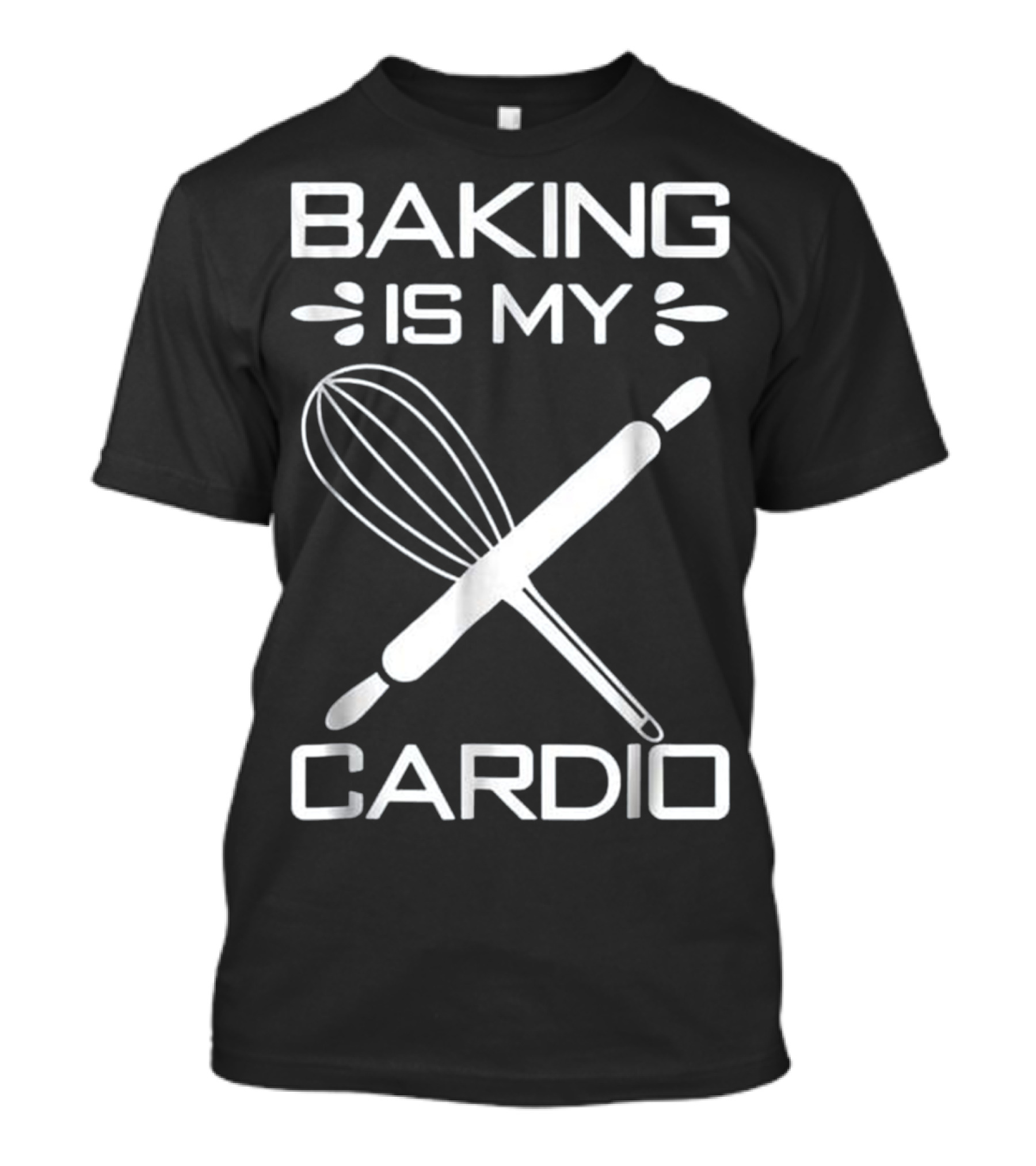 Baking Is My Cardio Whisk And Rolling Pin Humor T-Shirt
