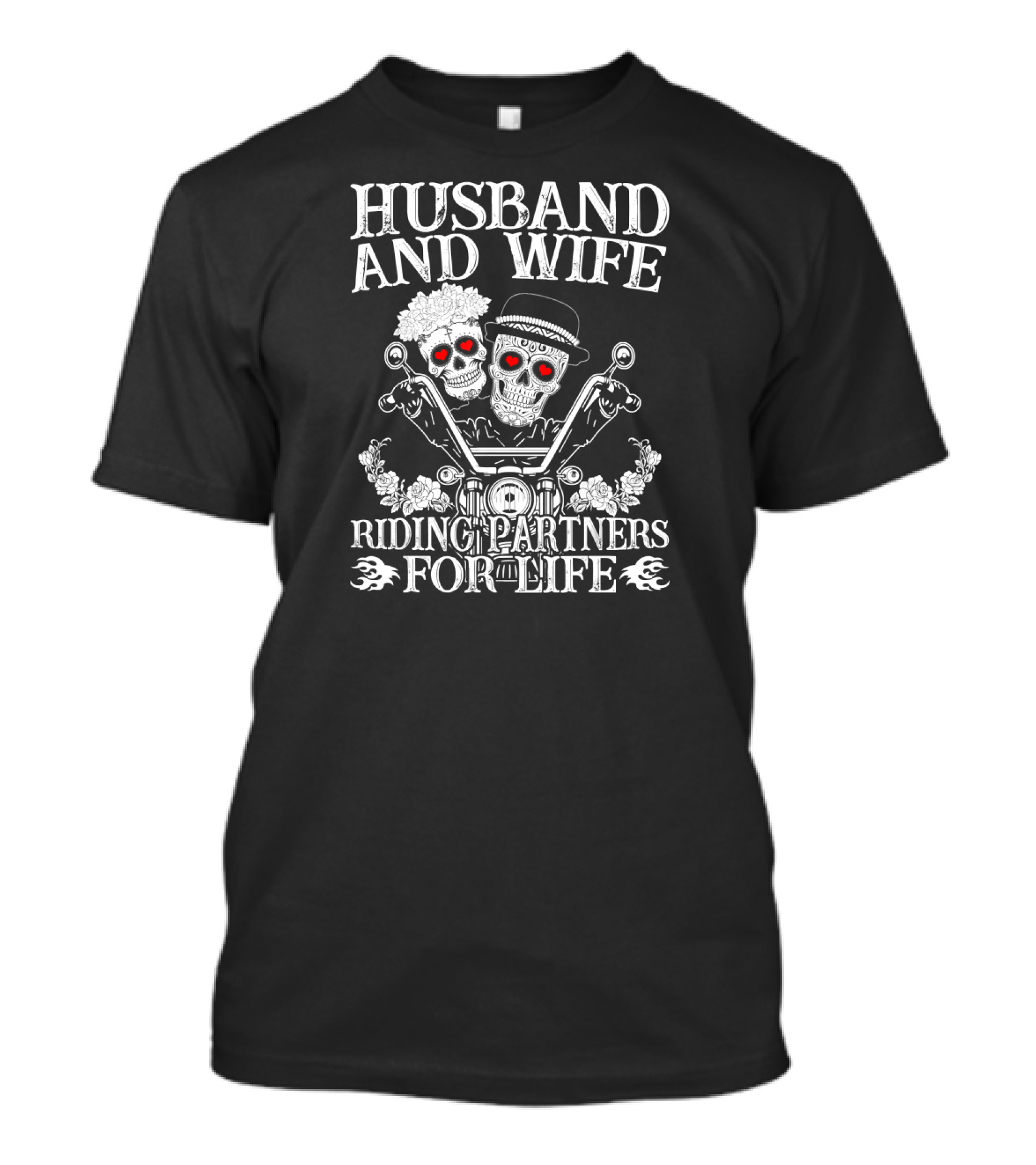 Husband And Wife Riding Partners For Life Skulls On Motorcycle Roses T-Shirt
