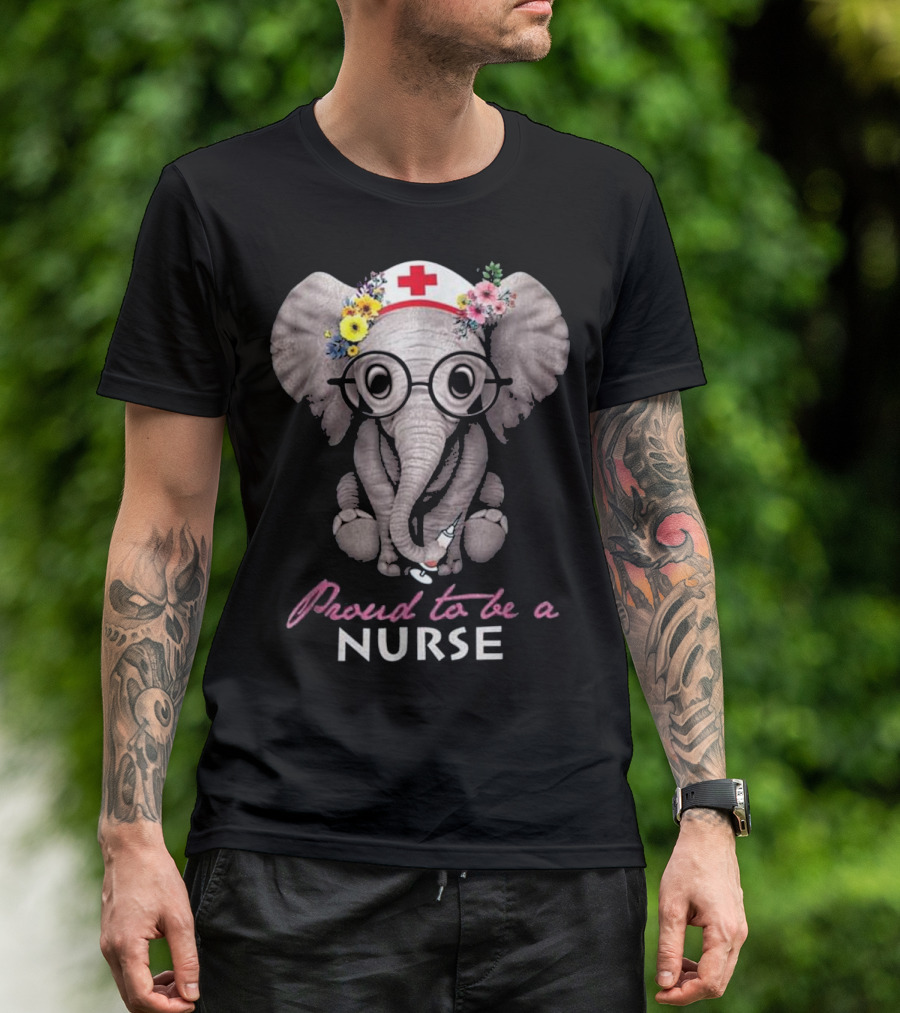 Proud To Be A Nurse Elephant With Glasses And Floral Nurse Cap T-Shirt