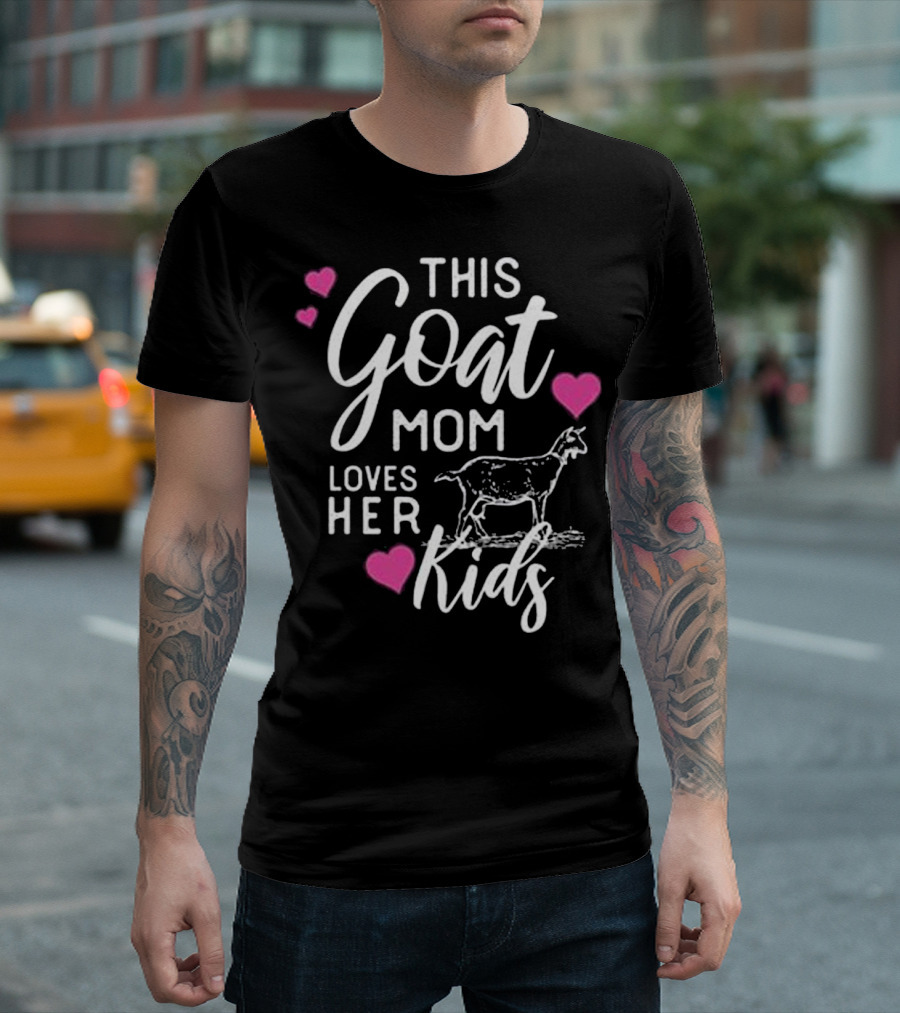 This Goat Mom Loves Her Kids with Hearts and Goat Sketch T-Shirt