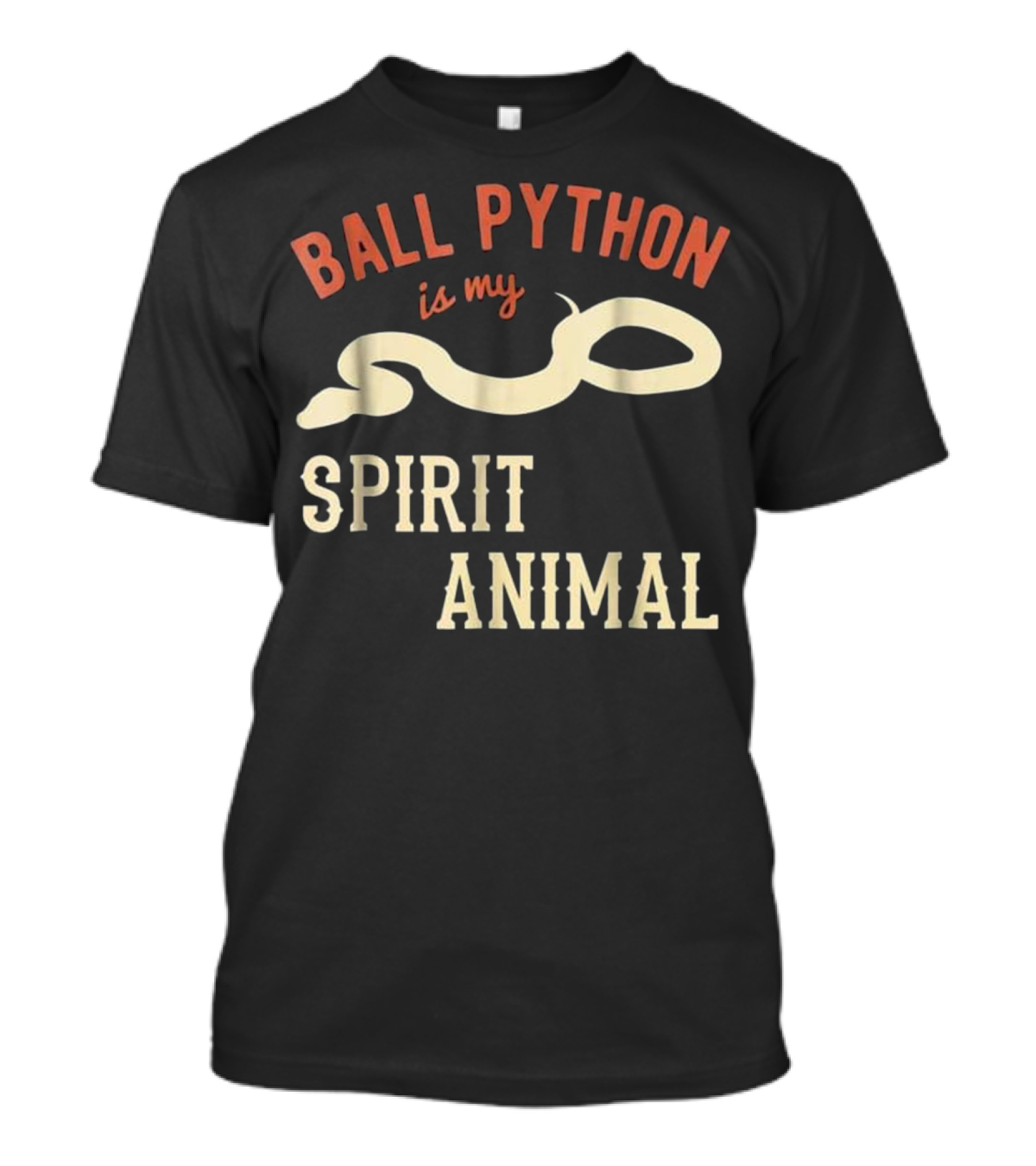 Ball Python Is My Spirit Animal T-Shirt