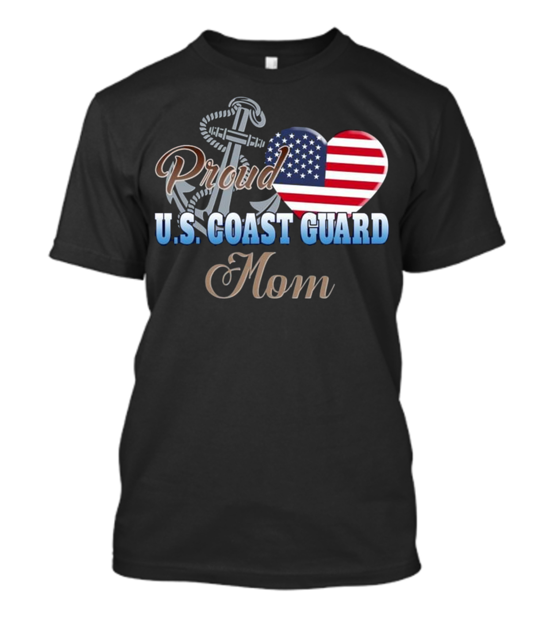 Proud U.S. Coast Guard Mom Patriotic Heart Anchor T-Shirt