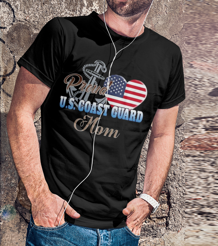 Proud U.S. Coast Guard Mom Patriotic Heart Anchor T-Shirt
