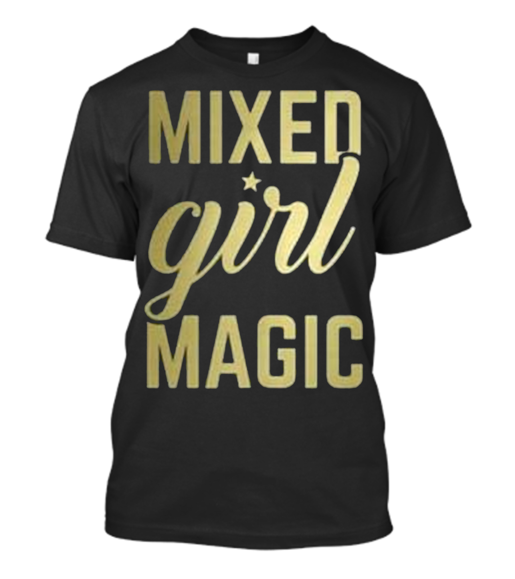 Mixed Girl Magic Star Empowerment T-Shirt