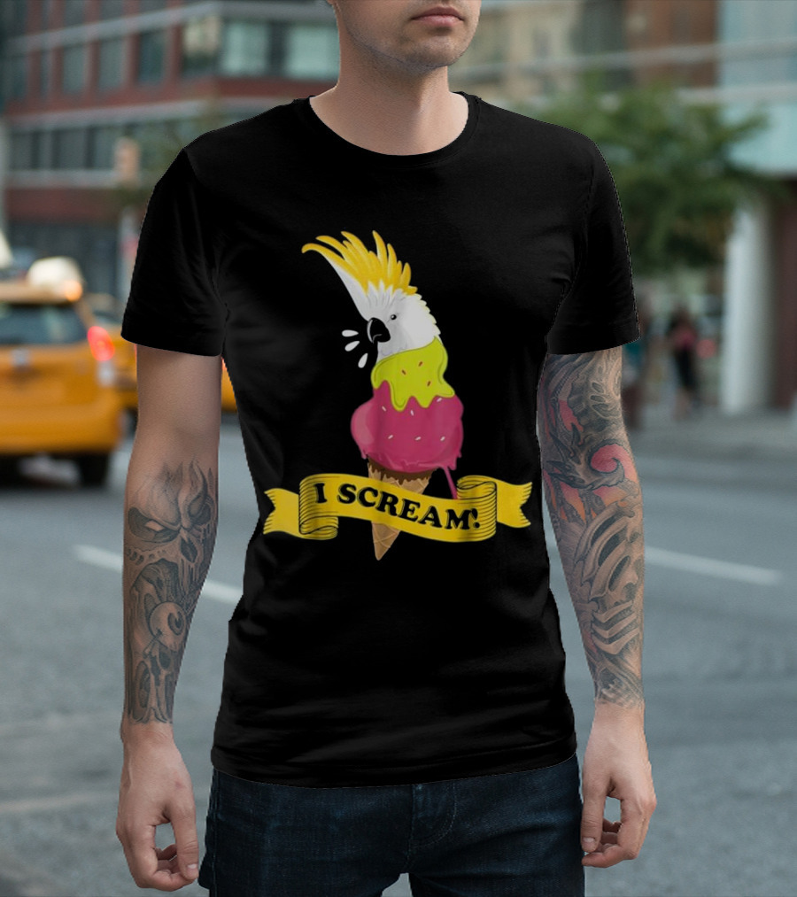 Moluccan Cockatoo I Scream Ice Cream Parrot T-Shirt
