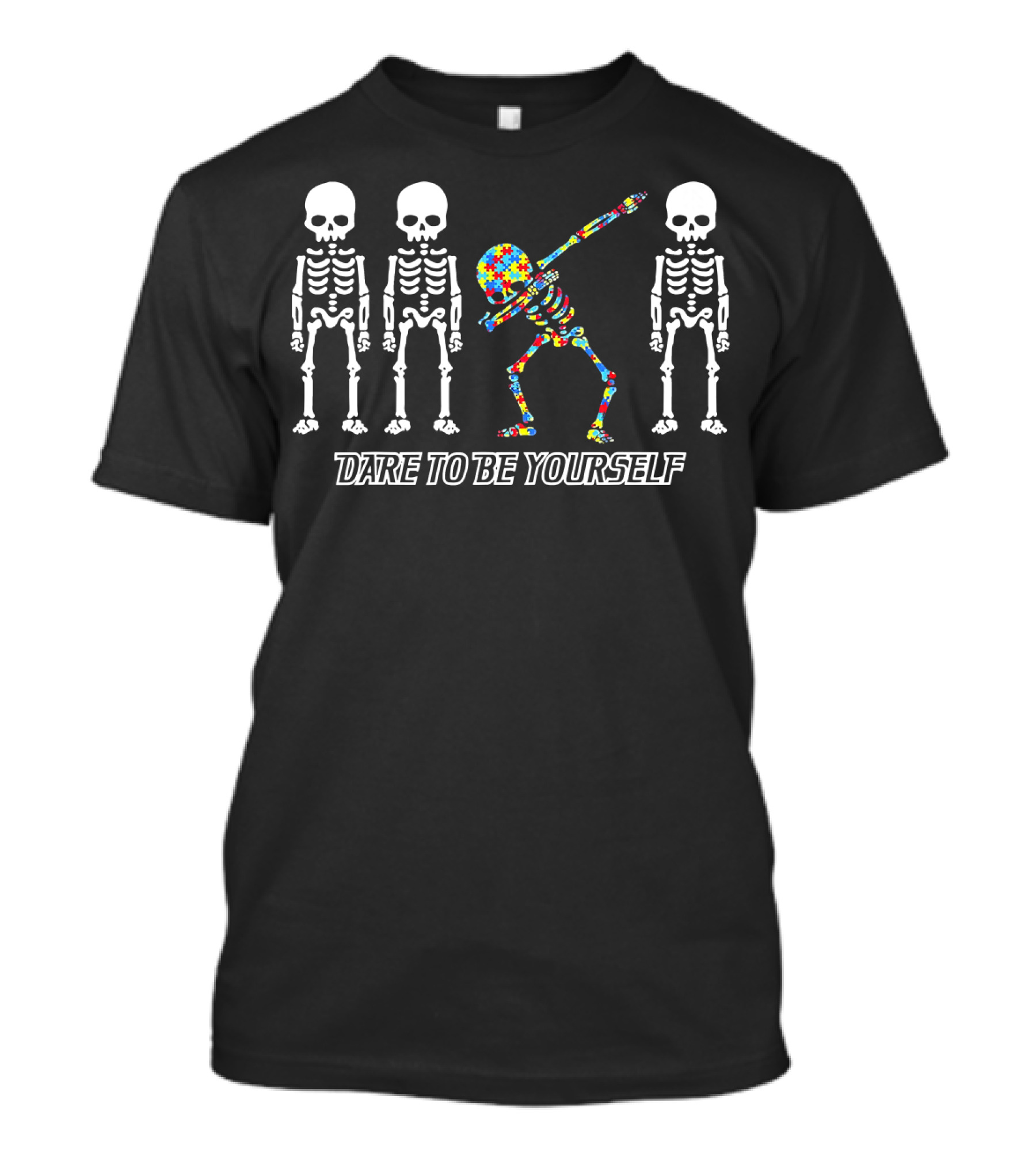 Dare To Be Yourself Skeleton Dabbing Autism Awareness T-Shirt