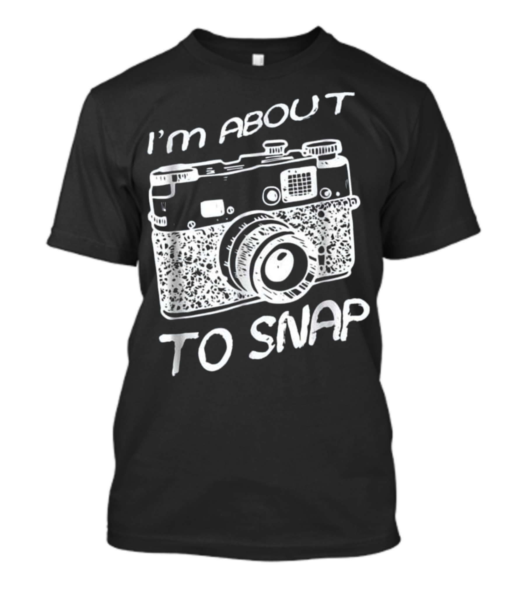 I'm About To Snap Vintage Camera T-Shirt
