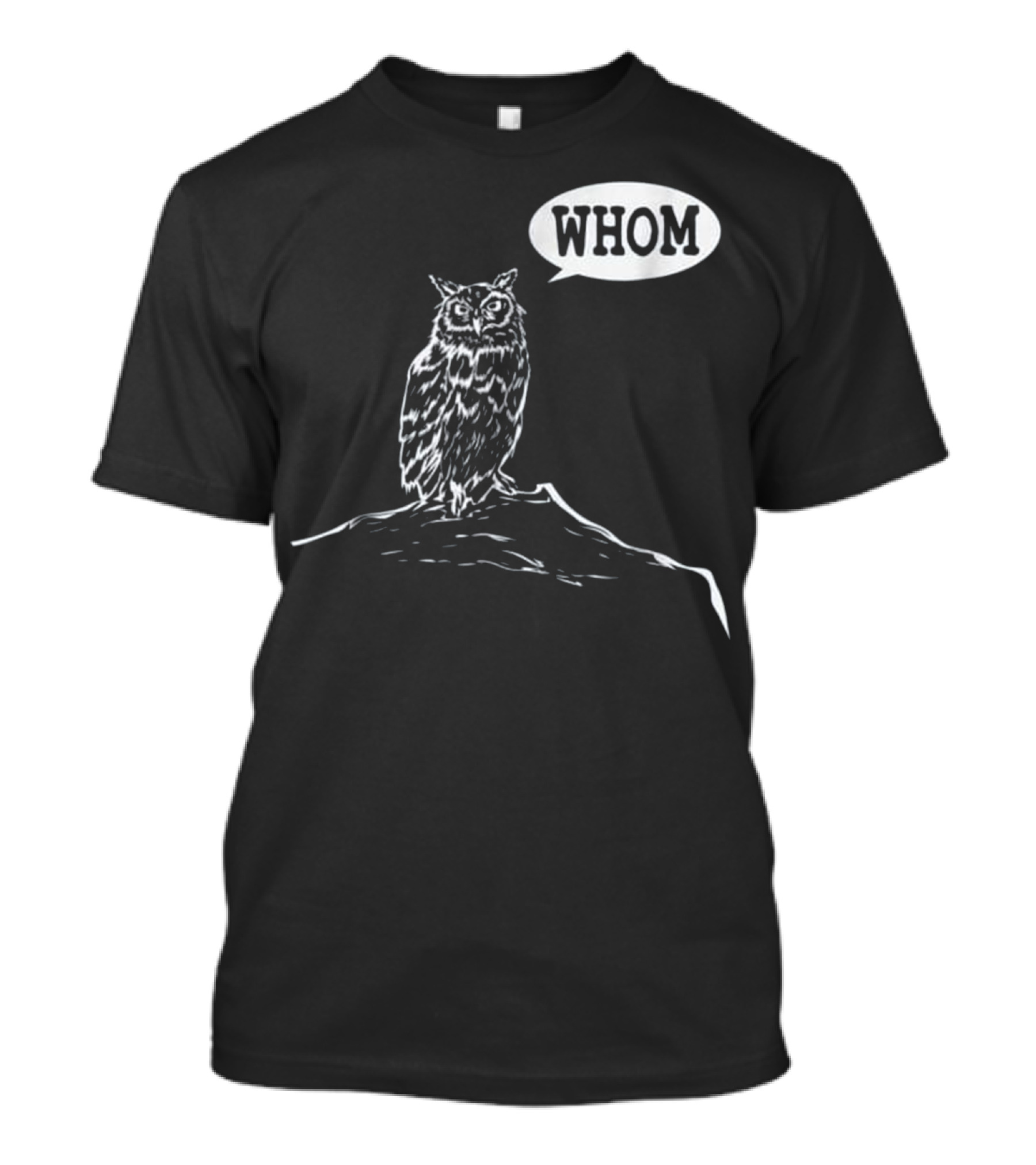Whom Owl Funny Grammar English Teach T-Shirt