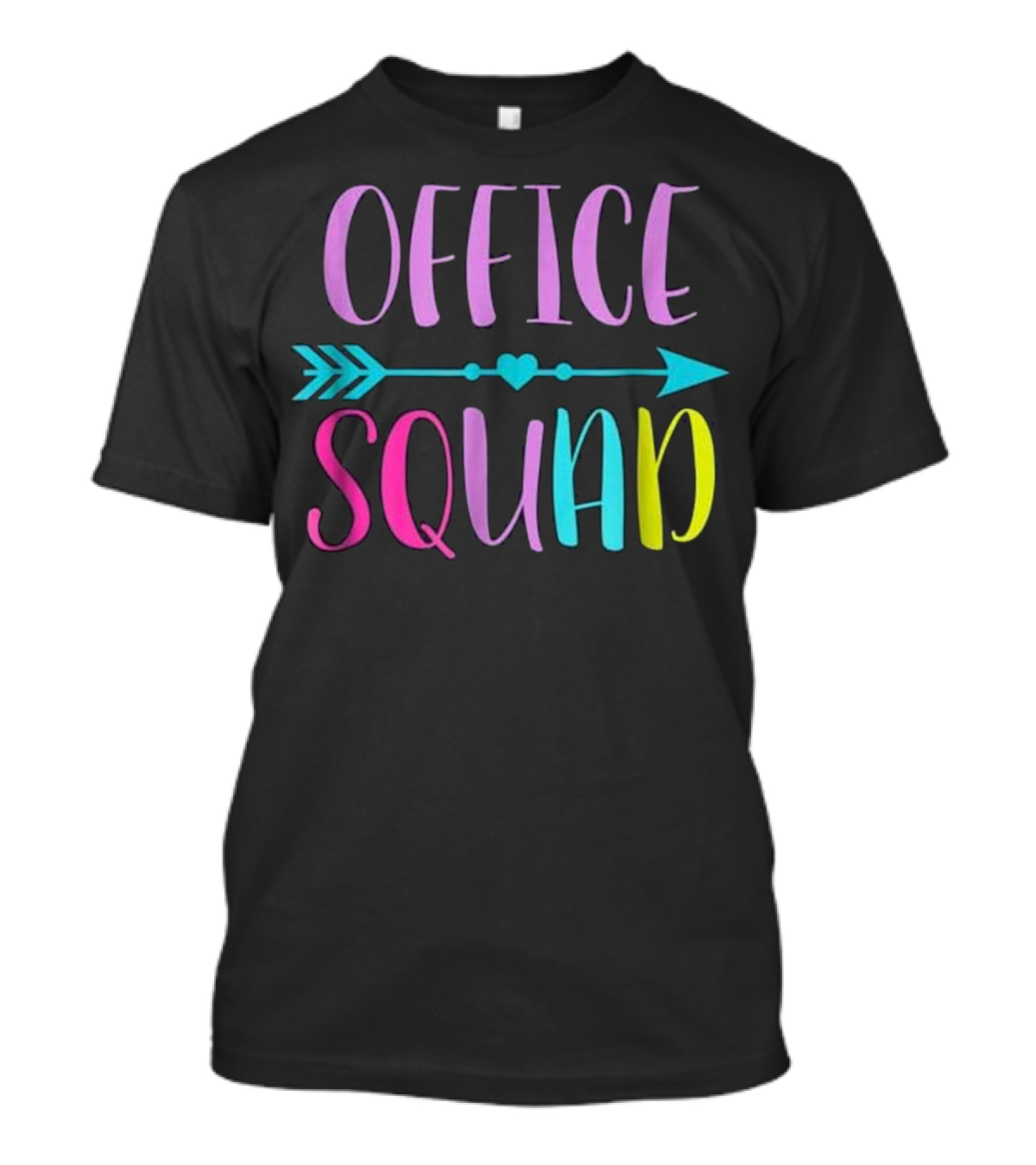 Office Squad Arrow Heart Colorful Typography T-Shirt