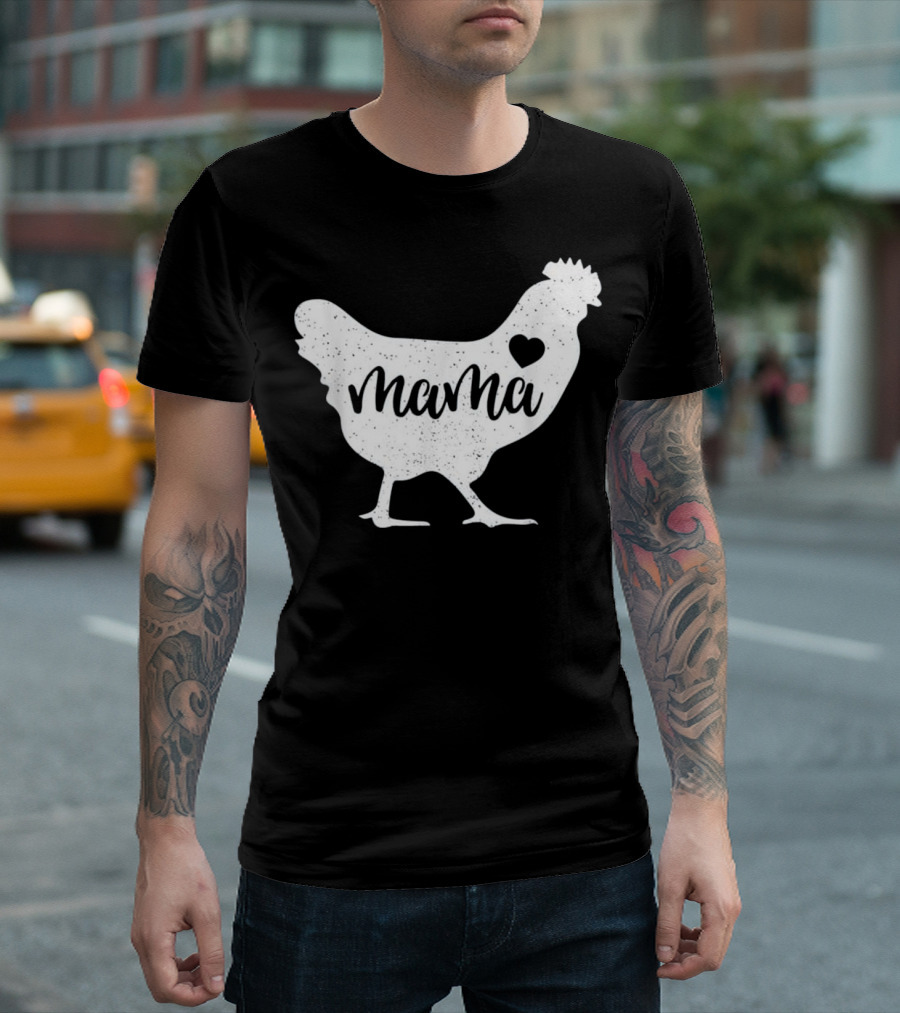 Mama Chicken Heart Farm Mom Love T-Shirt