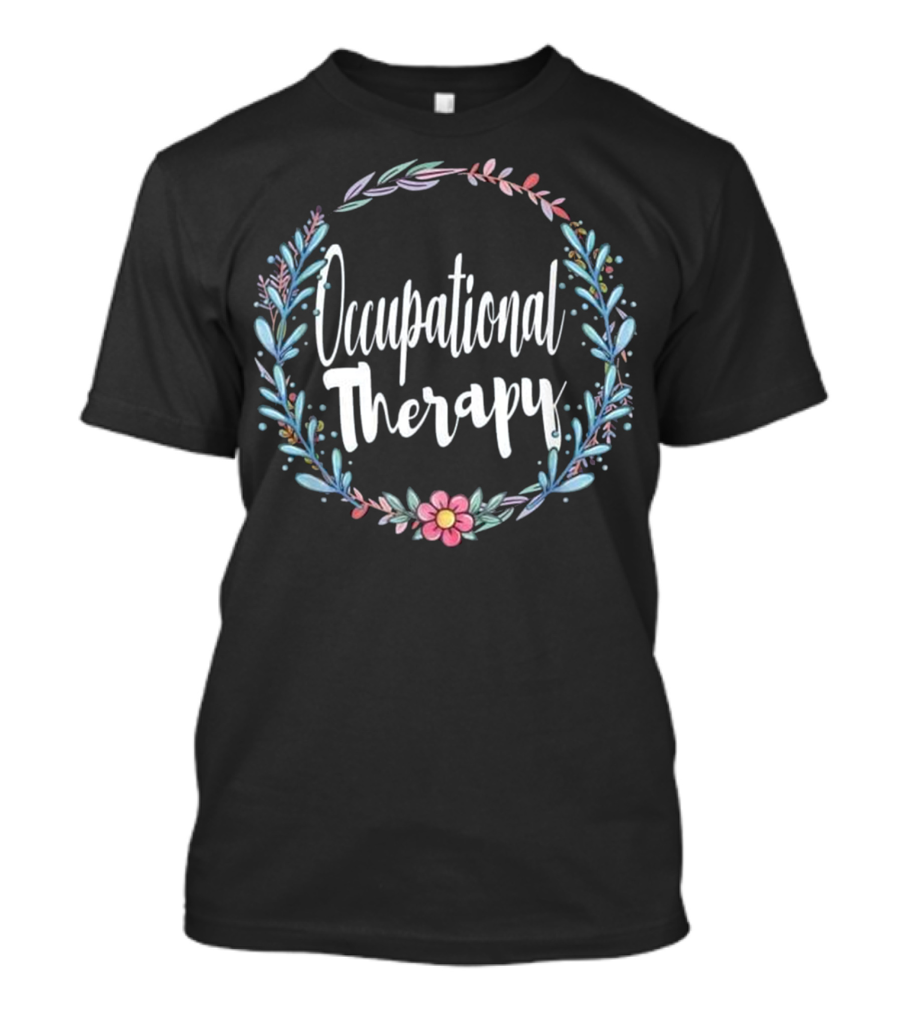 Floral Occupational Therapy Wreath With Pastel Flowers T-Shirt