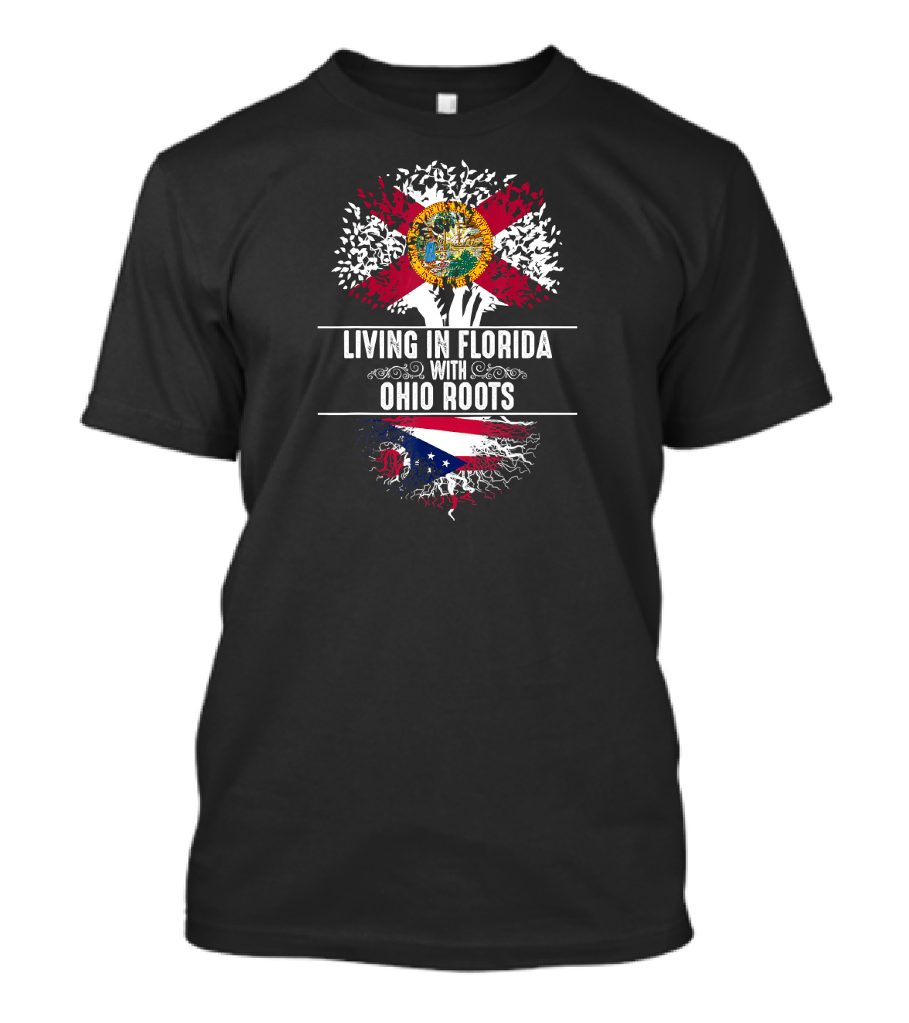 Living In Florida With Ohio Roots State Tree Flag T-Shirt