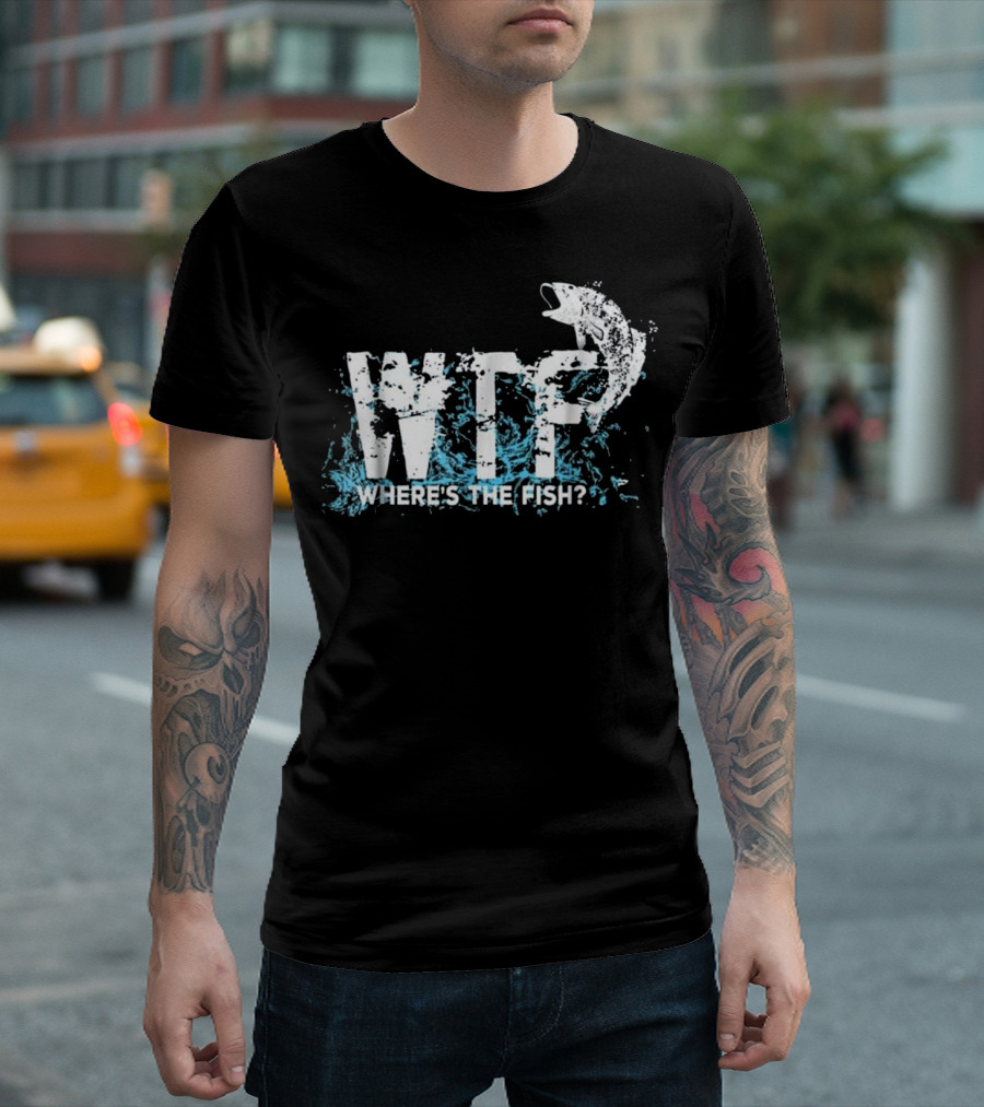 WTF Where's The Fish Fishing Splash T-Shirt