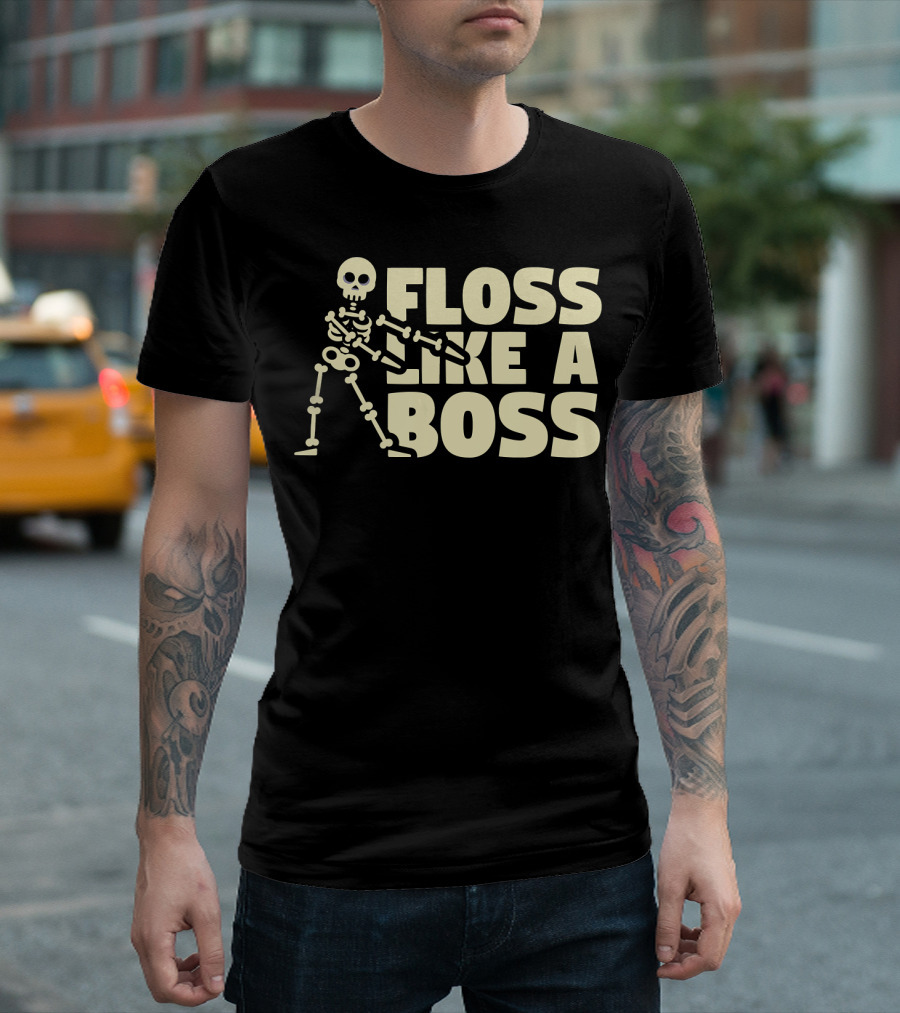Skeleton Floss Like A Boss Dance Funny Design Hall T-Shirt