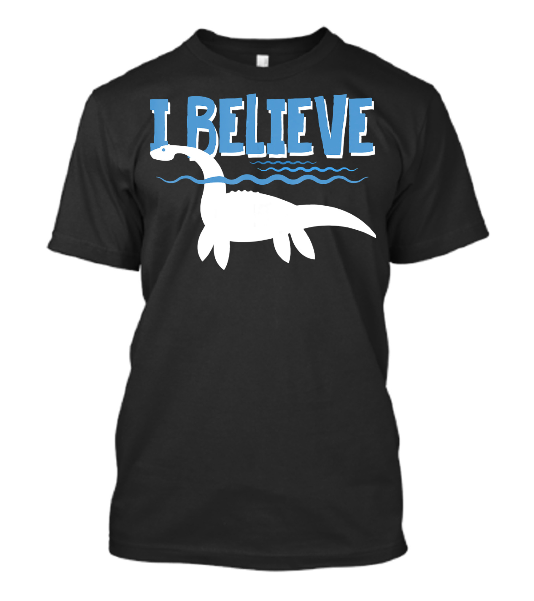I Believe Loch Ness Monster Nessie T-Shirt