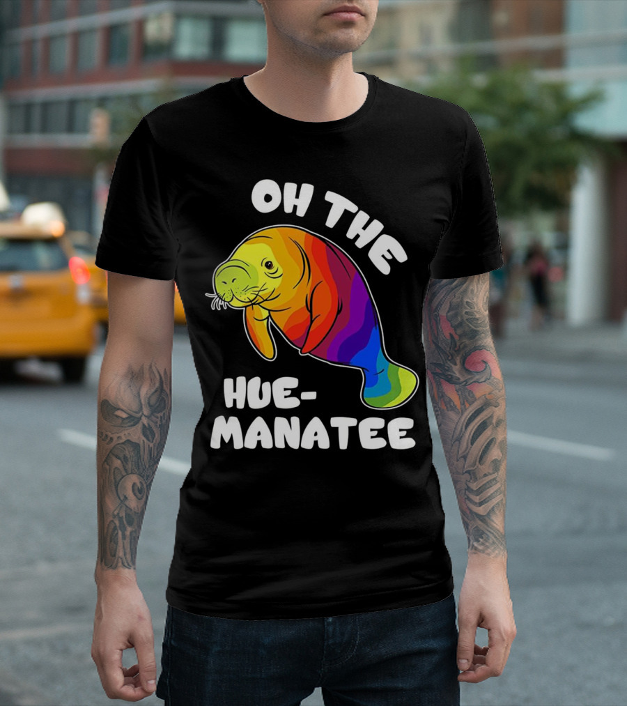 Oh The Hue Manatee Funny Rainbow Manatee T-Shirt