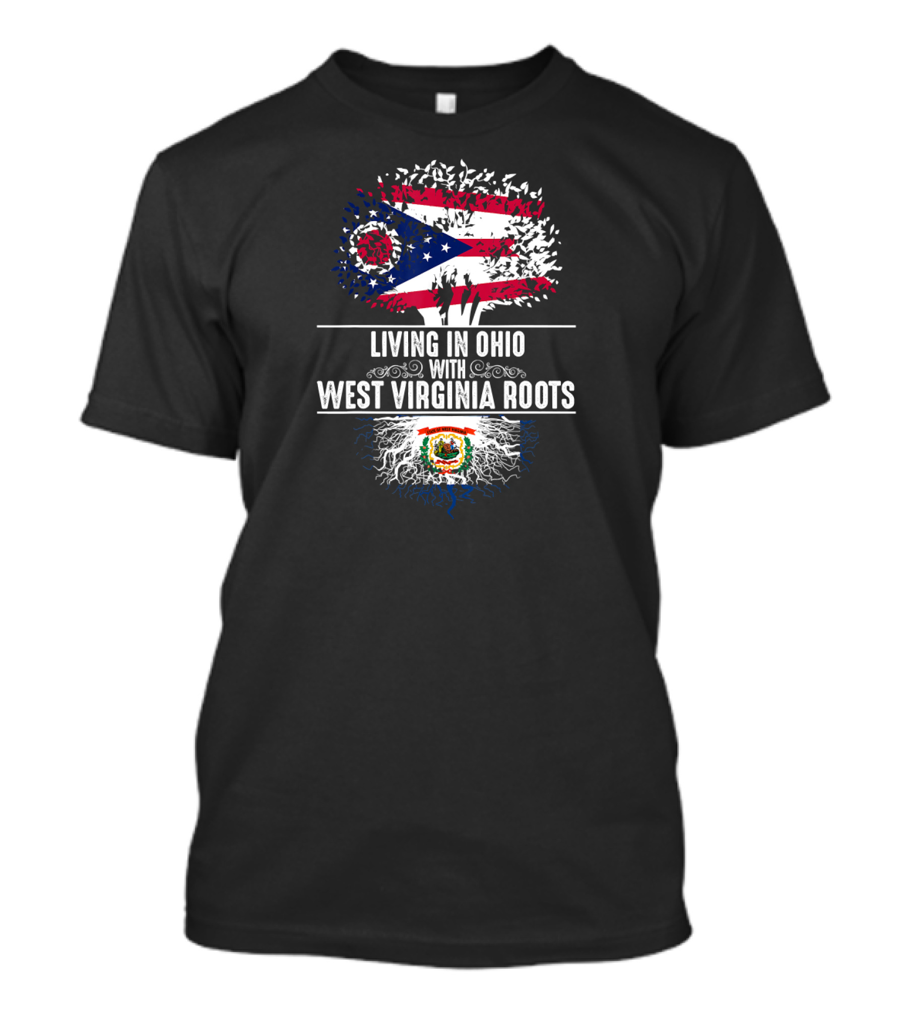 Living In Ohio With West Virginia Roots State Flag Tree T-Shirt
