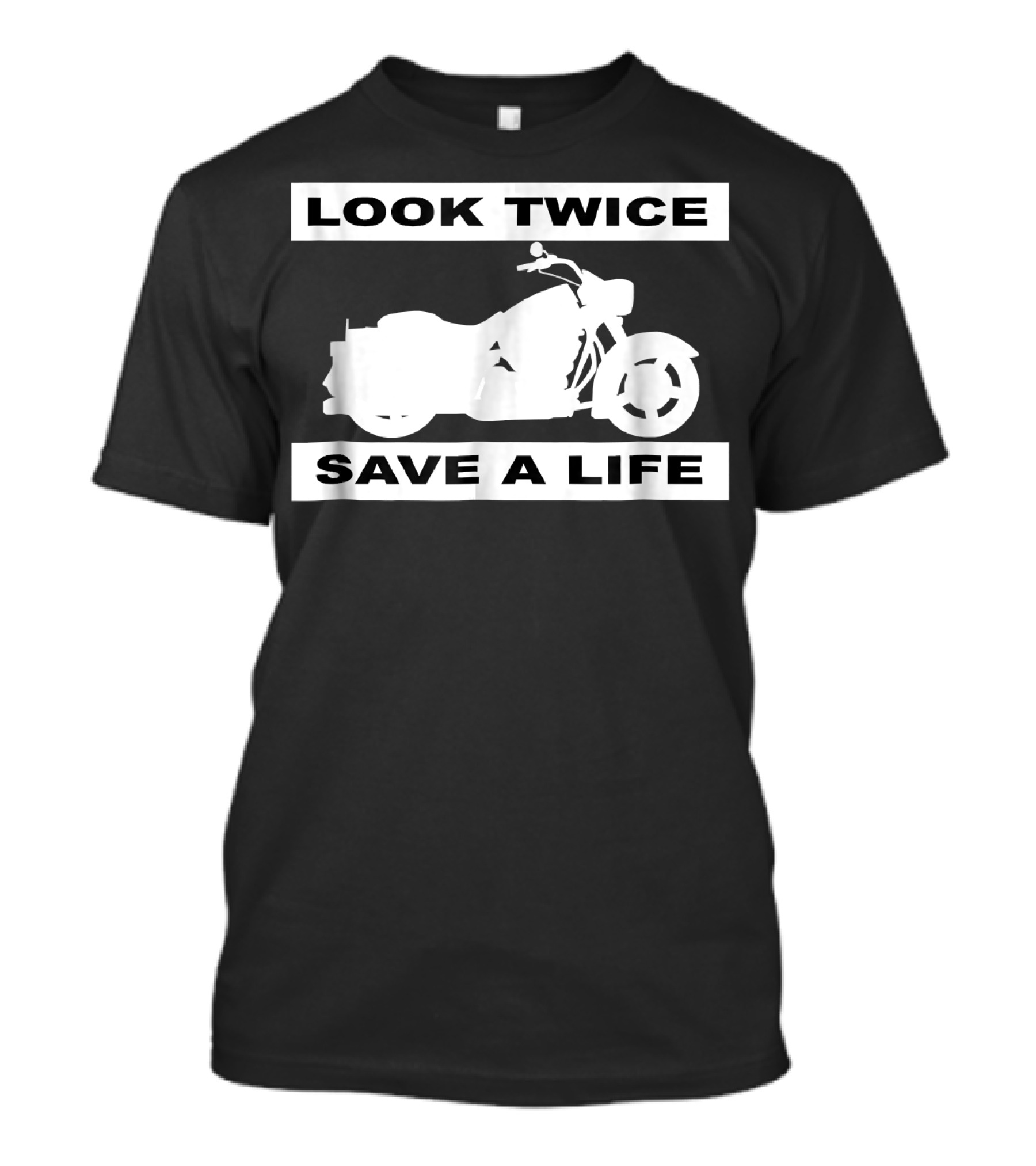 Look Twice Save A Life Cruiser Motorcycle Safety Awareness T-Shirt