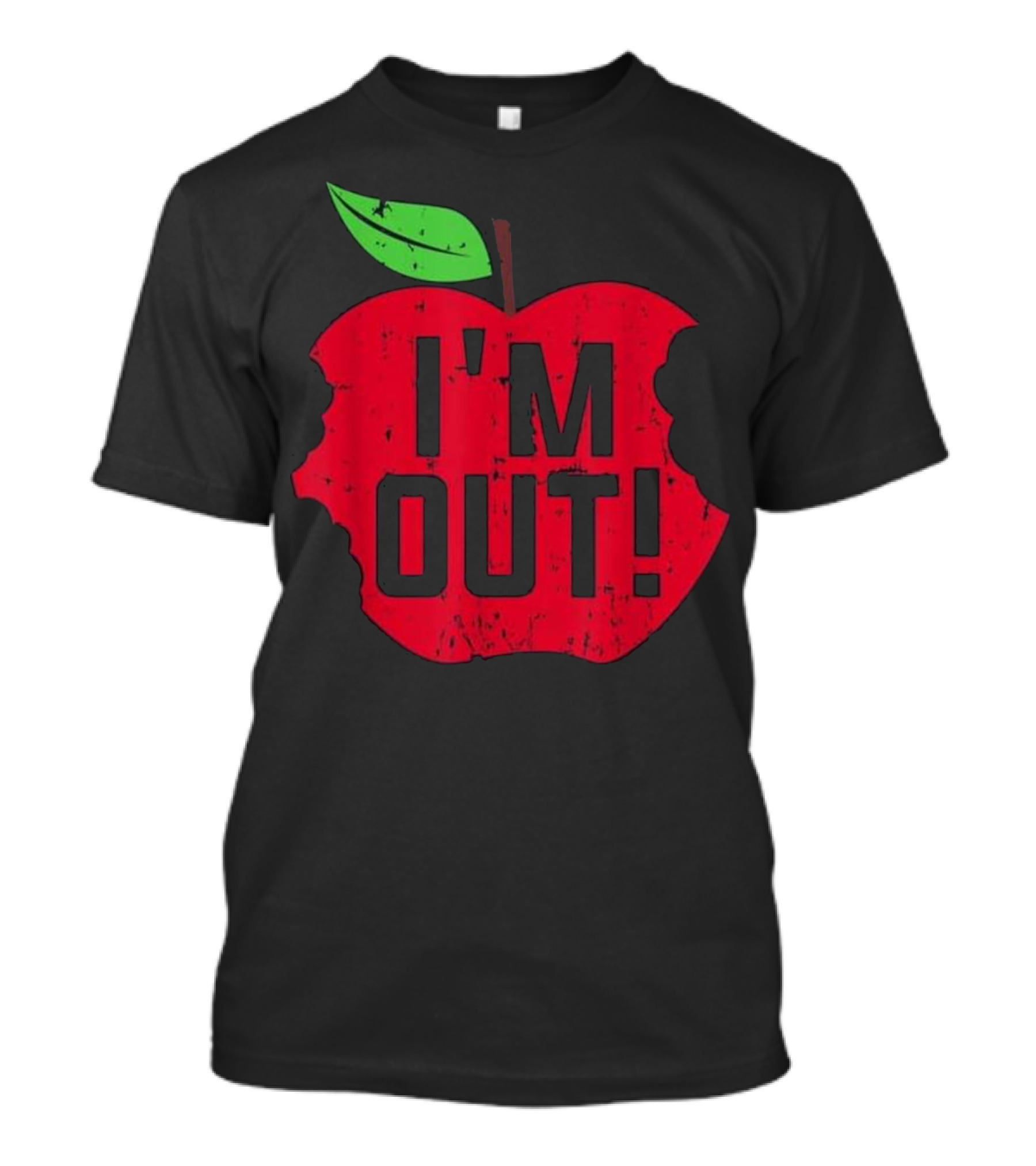 I'm Out Last Day Of School Summer Break Apple Design Teach T-Shirt