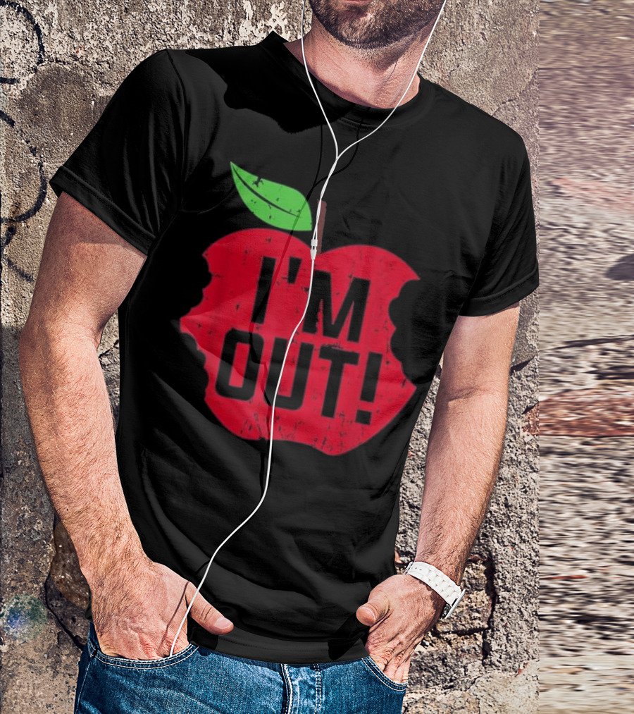 I'm Out Last Day Of School Summer Break Apple Design Teach T-Shirt