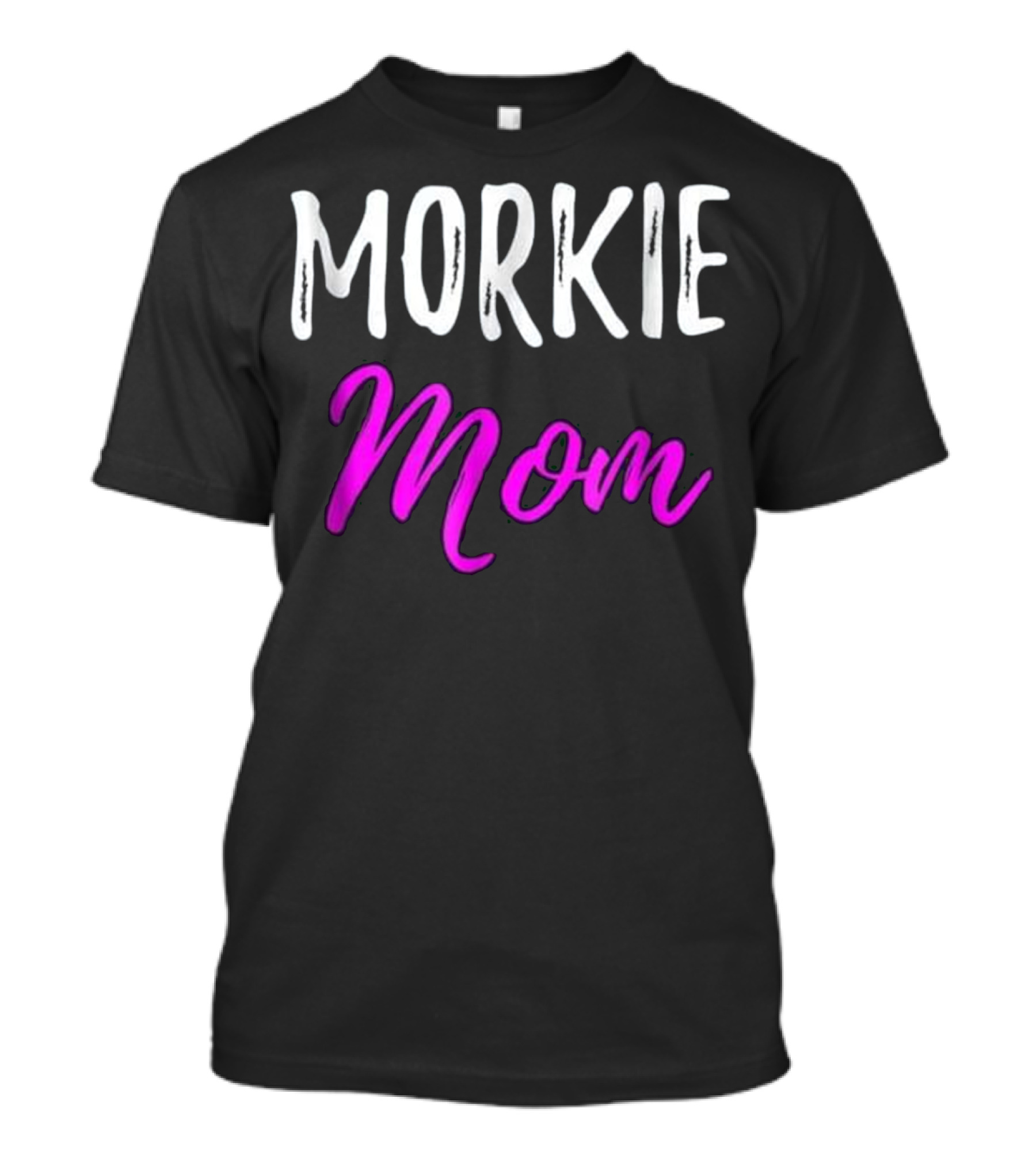 Morkie Mom Funny Maltese Yorkie Mom T-Shirt