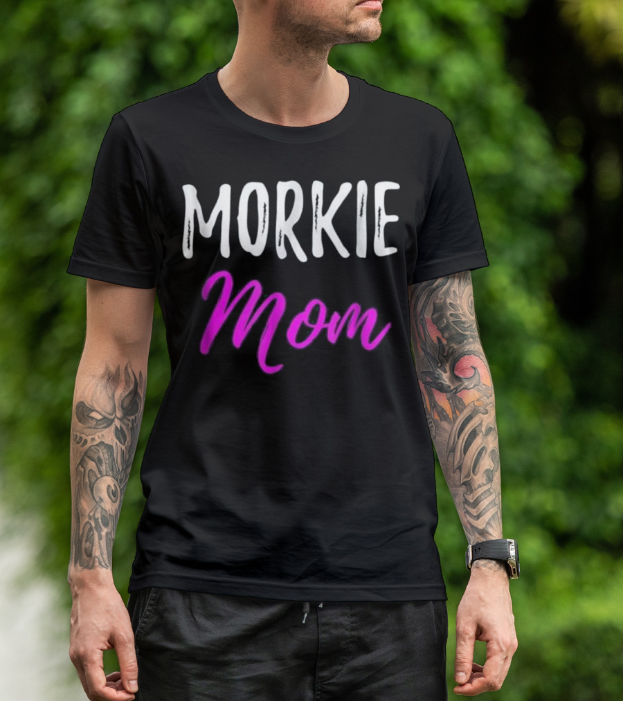 Morkie Mom Funny Maltese Yorkie Mom T-Shirt