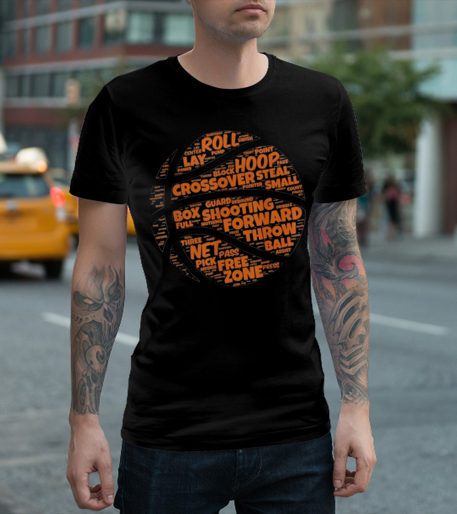 Basketball Roll Hoop Crossover Shooting Forward Net Throw Words Typography T-Shirt